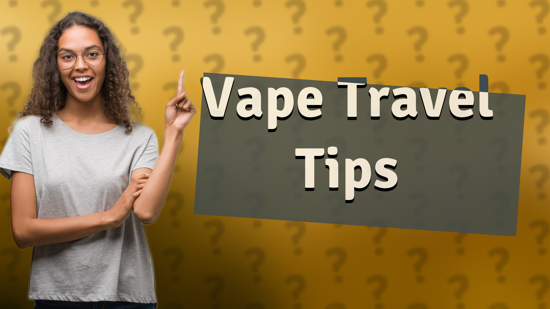 Vape Travel Tips