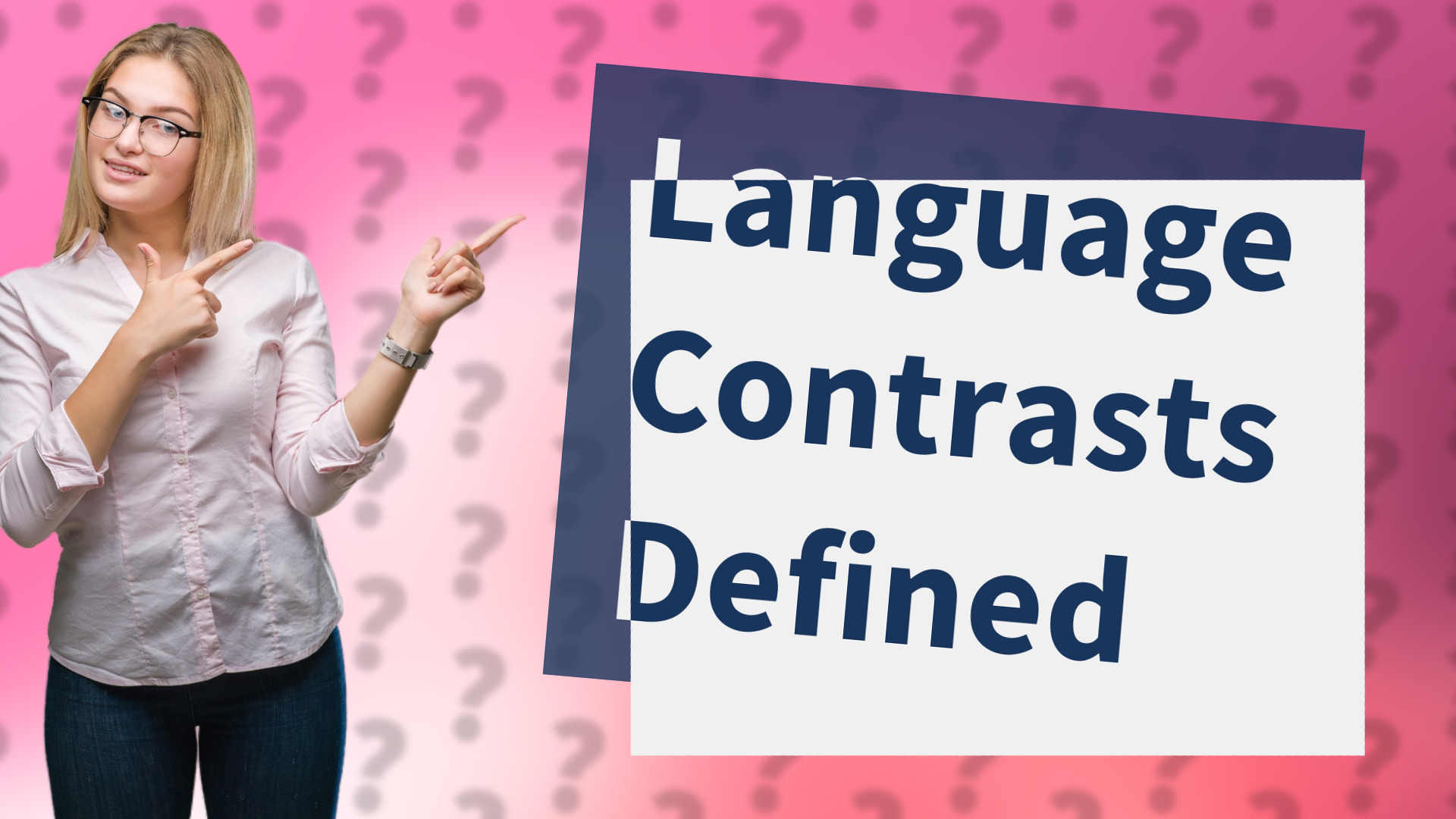 Language Contrasts Defined