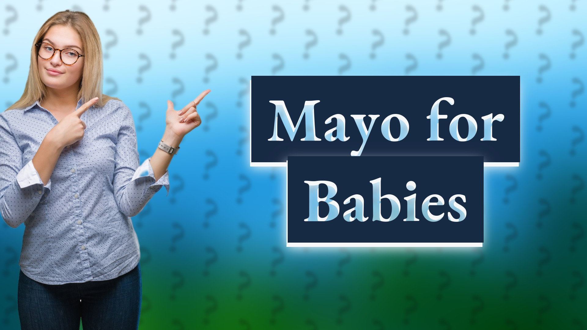 Mayo for Babies