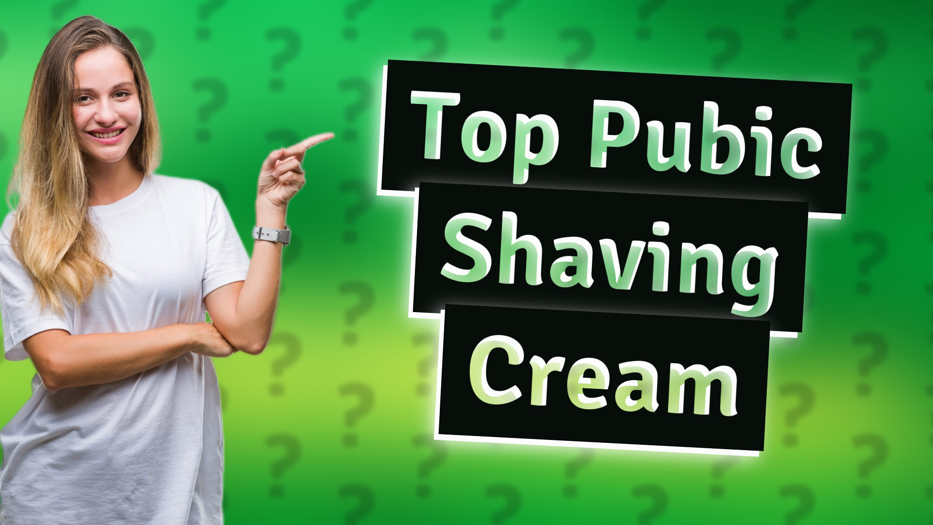 Top Pubic Shaving Cream