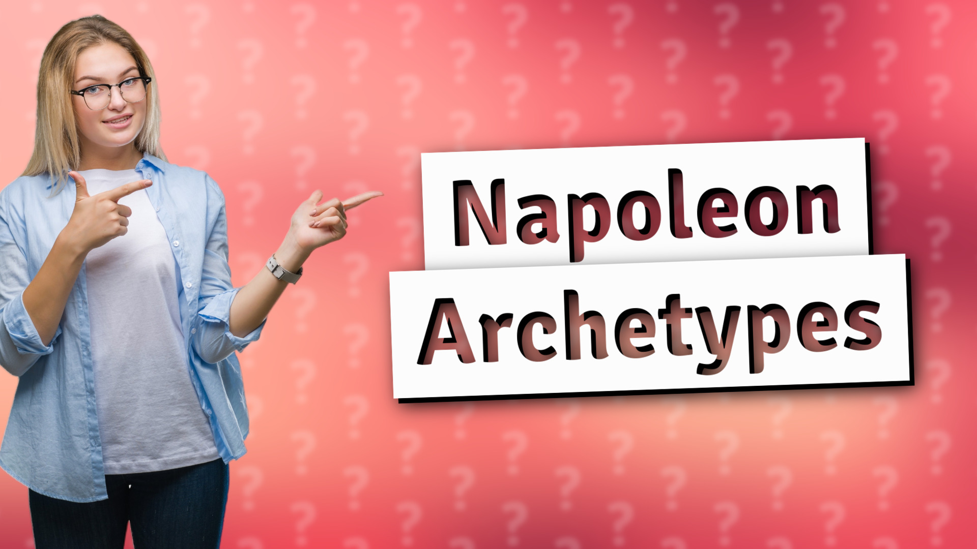 Napoleon Archetypes