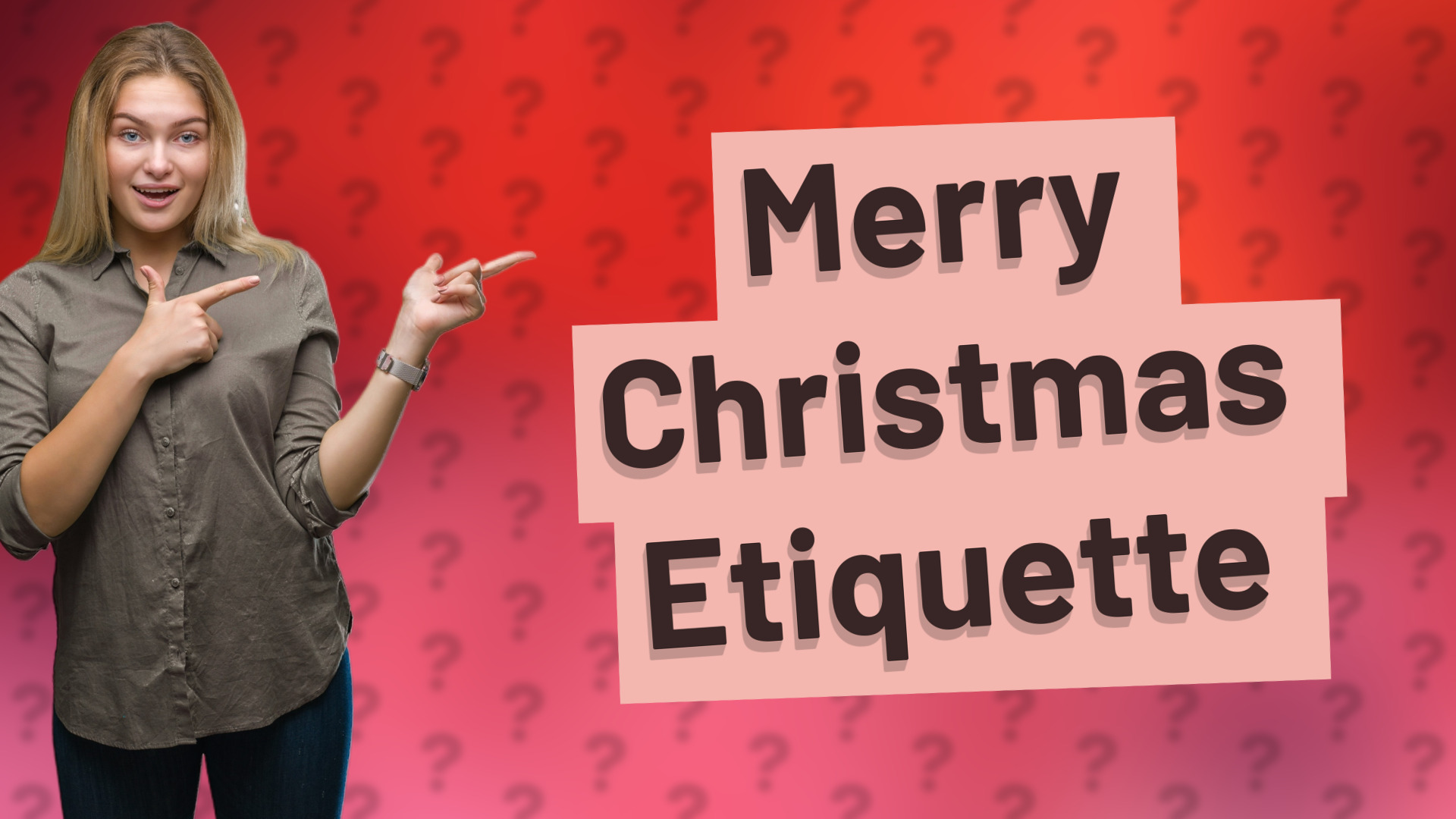 Merry Christmas Etiquette