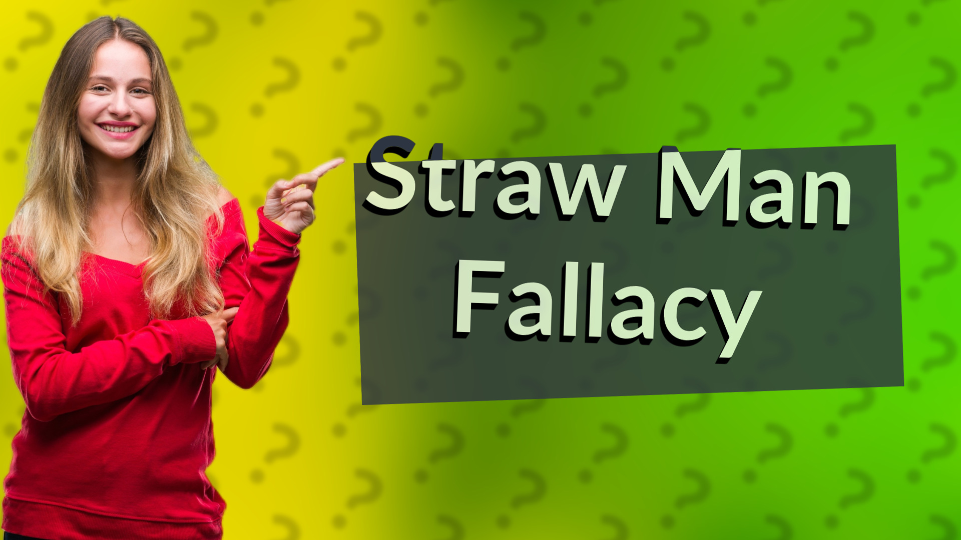 Straw Man Fallacy