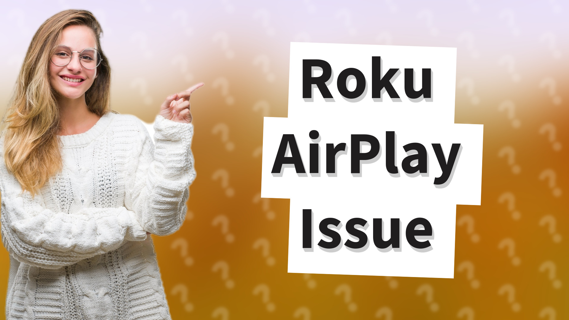 Roku AirPlay Issue
