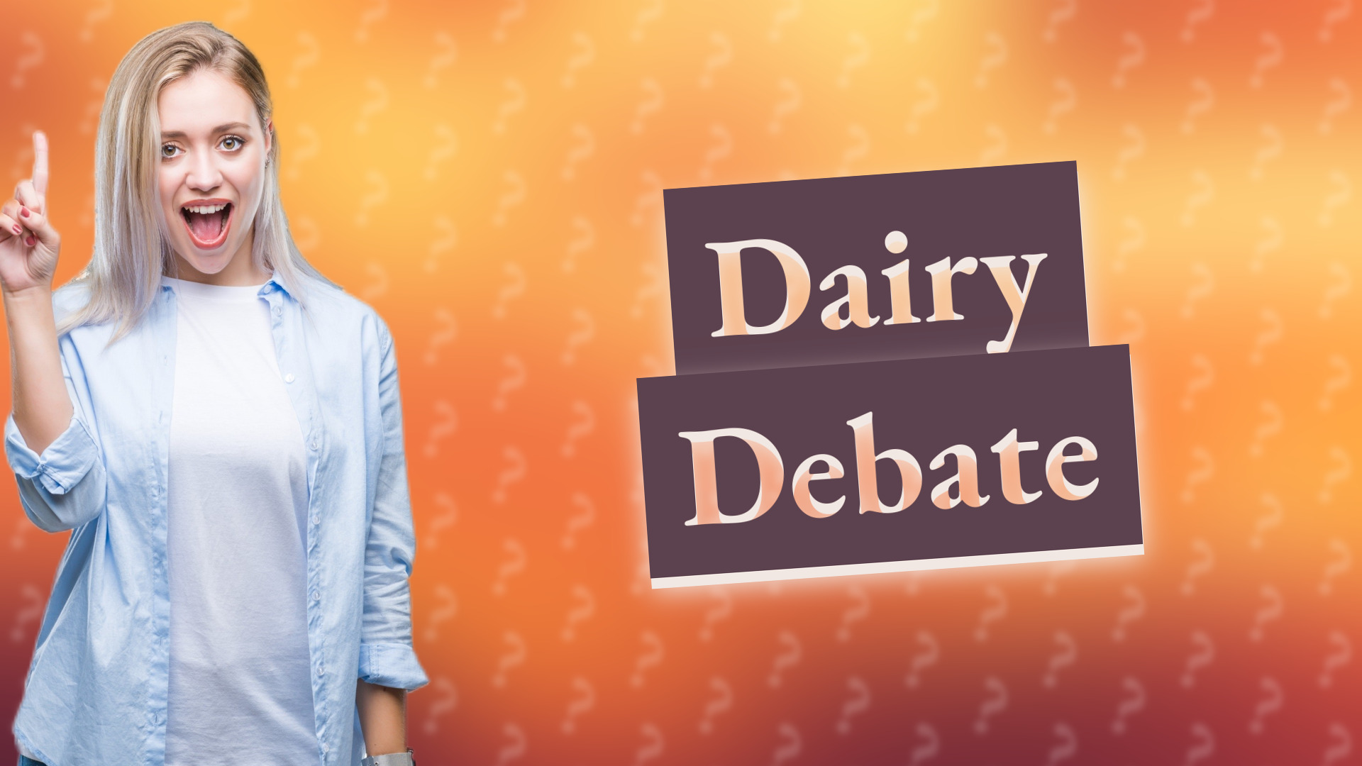 Dairy Debate