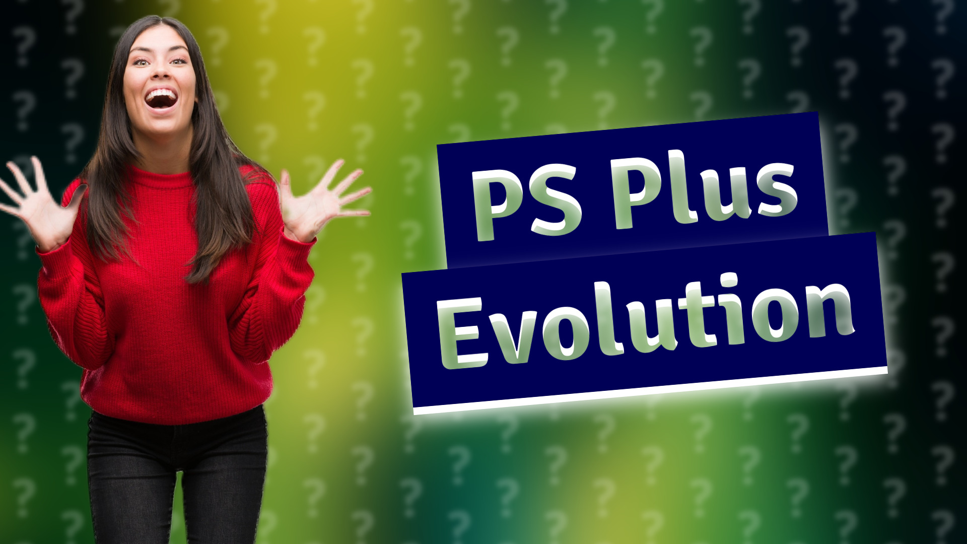 PS Plus Evolution