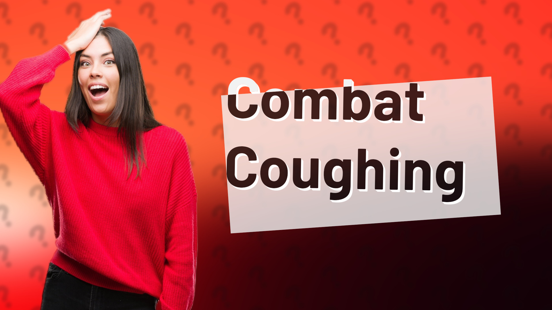 Combat Coughing