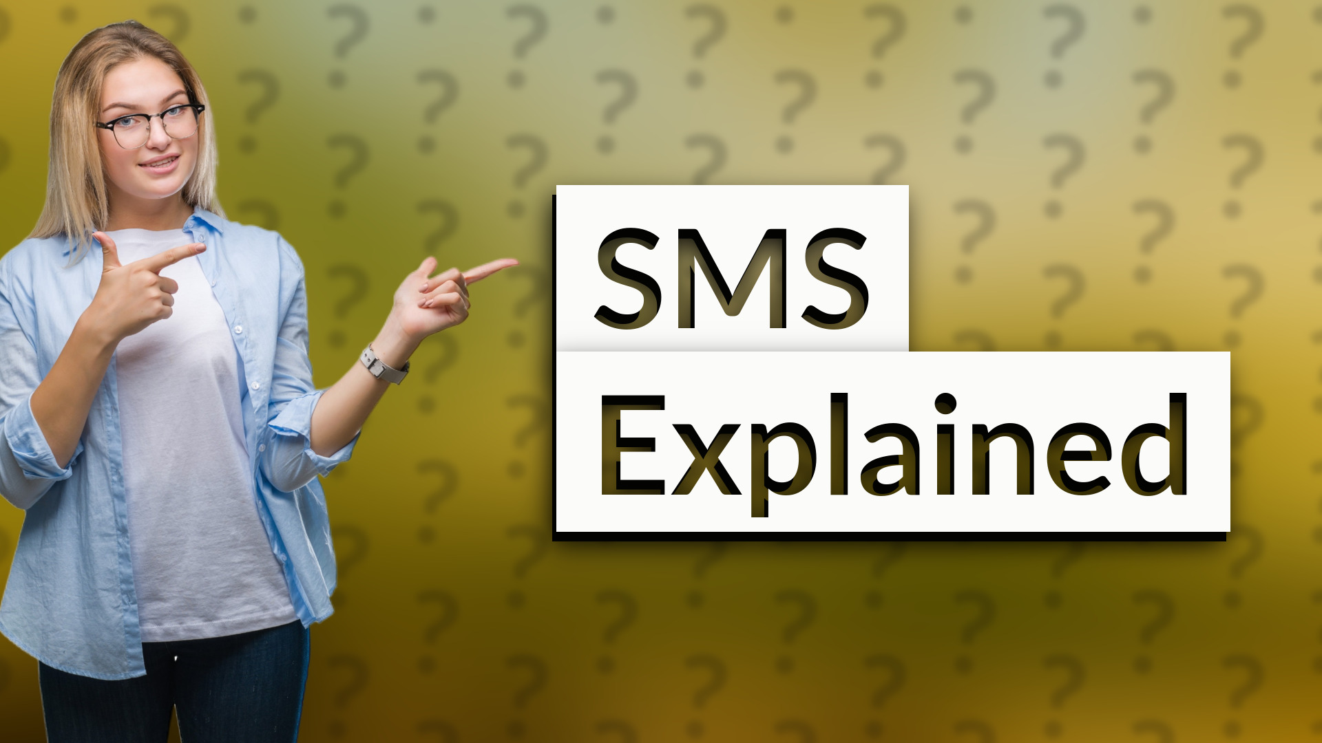 SMS Explained