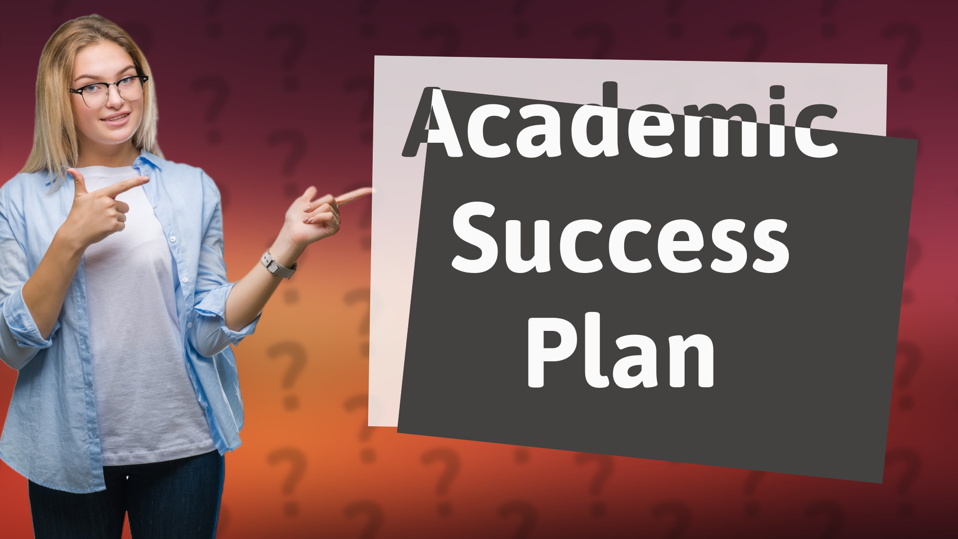 Academic Success Plan