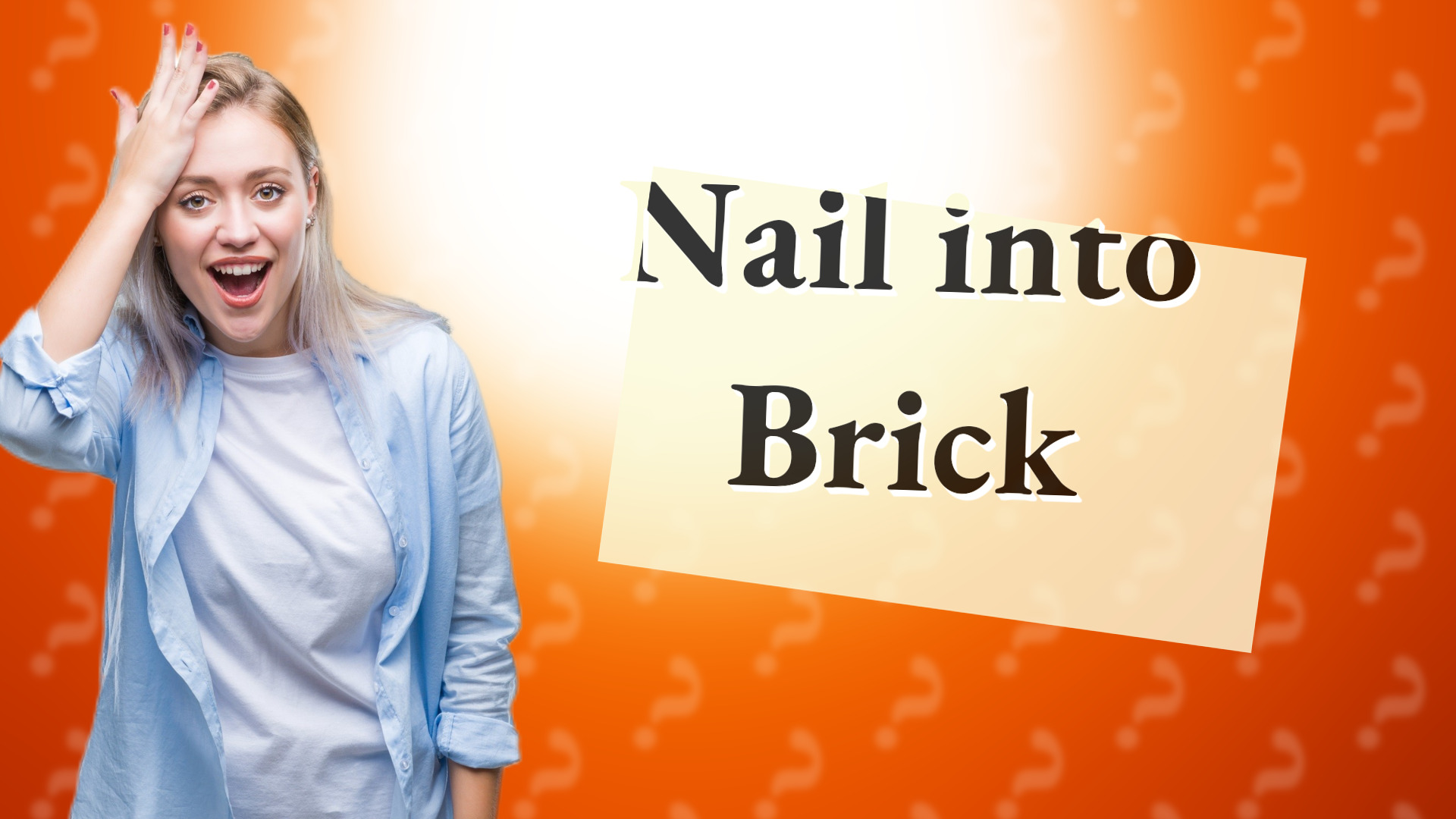 Nail into Brick