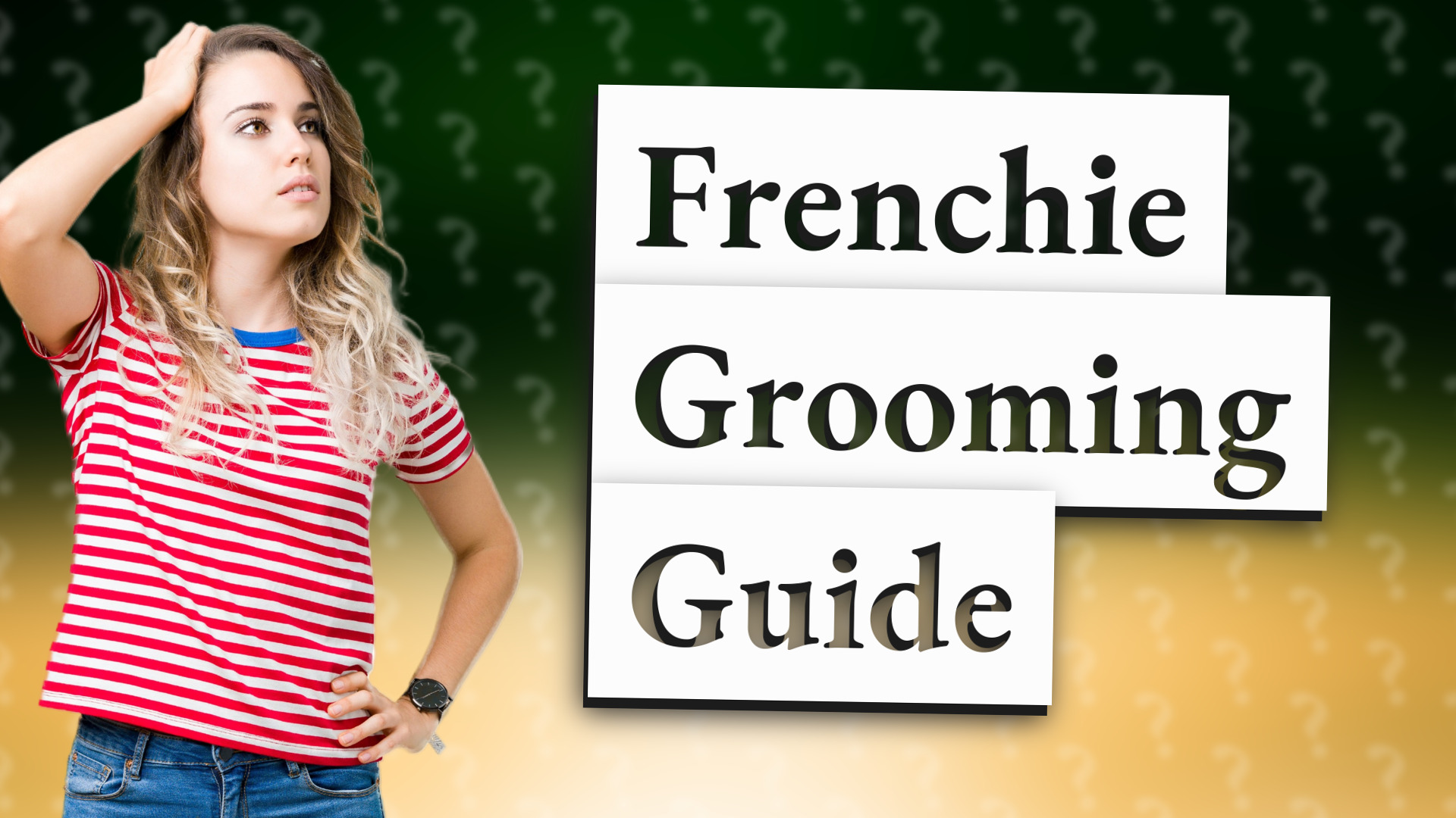 Frenchie Grooming Guide