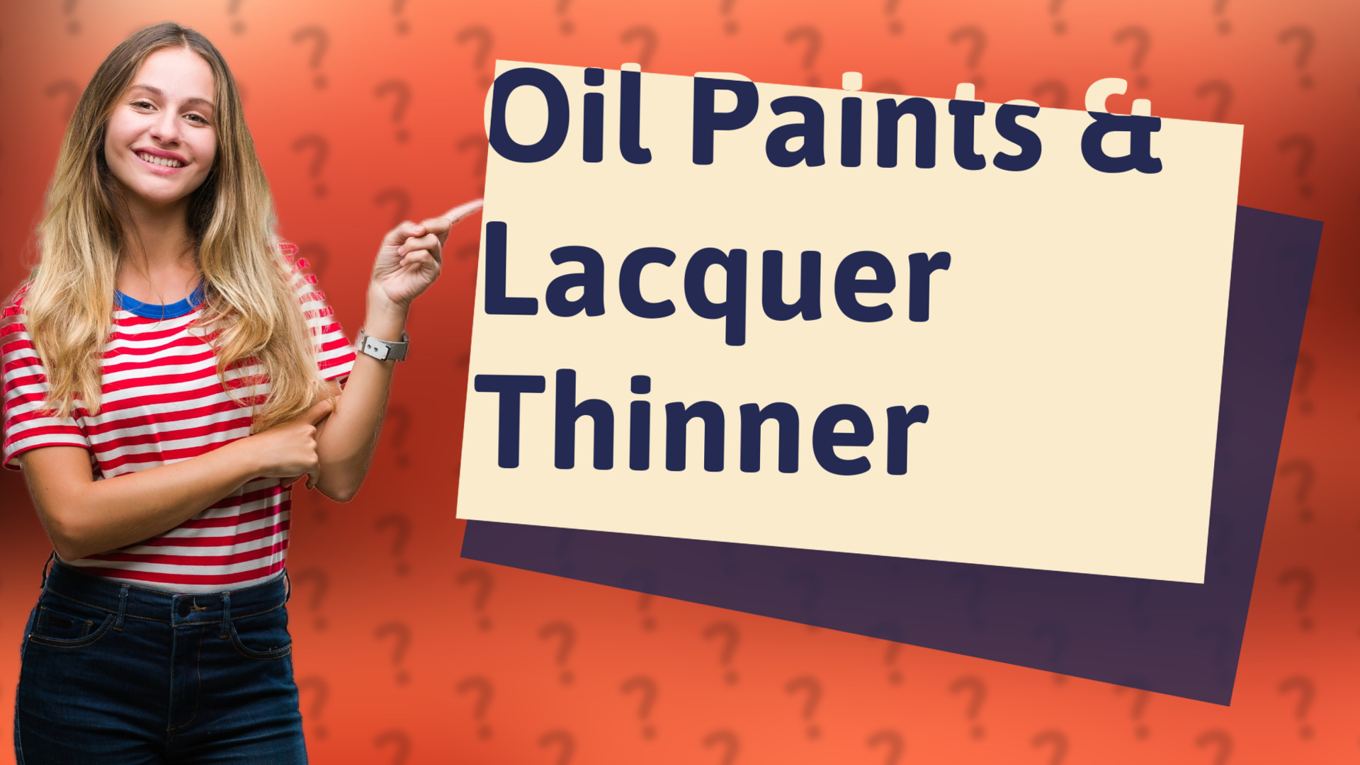 Oil Paints & Lacquer Thinner