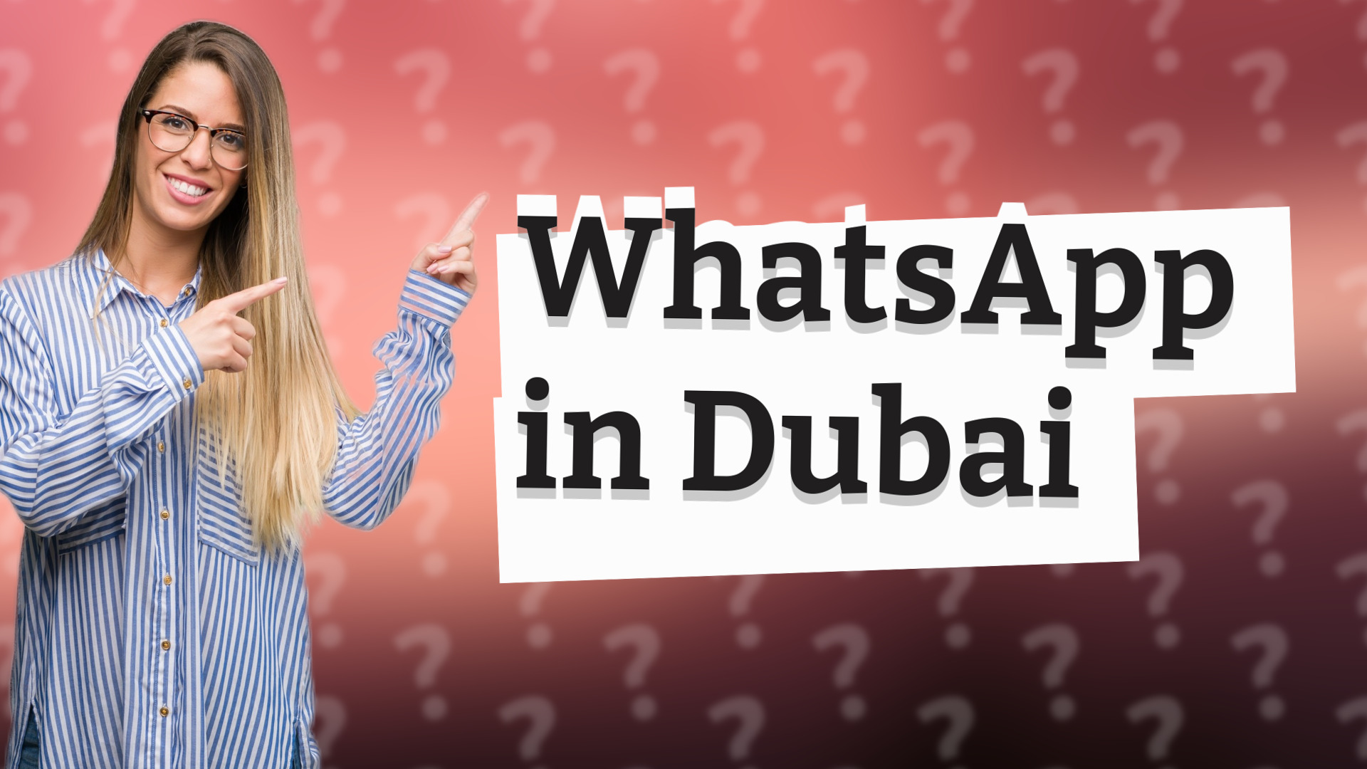 WhatsApp in Dubai