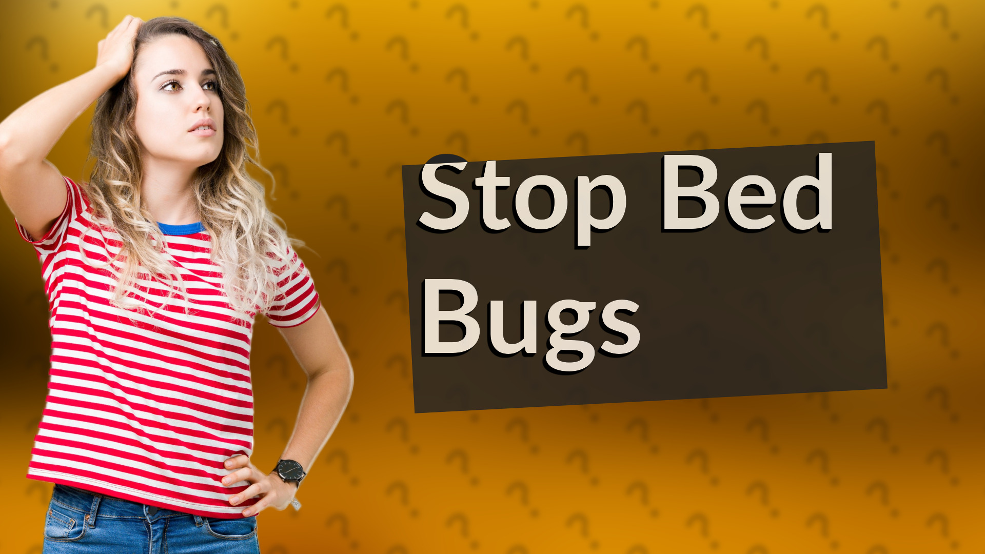 Stop Bed Bugs