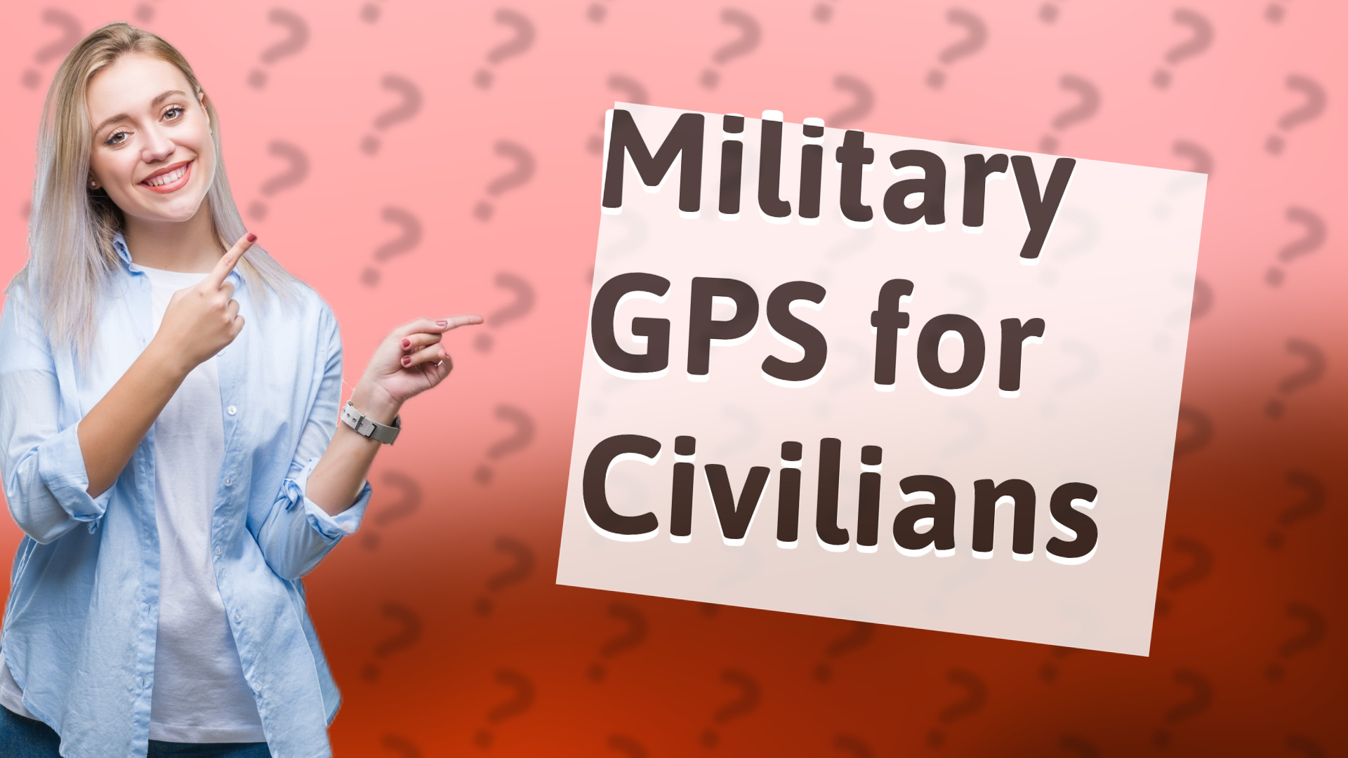 Military GPS for Civilians