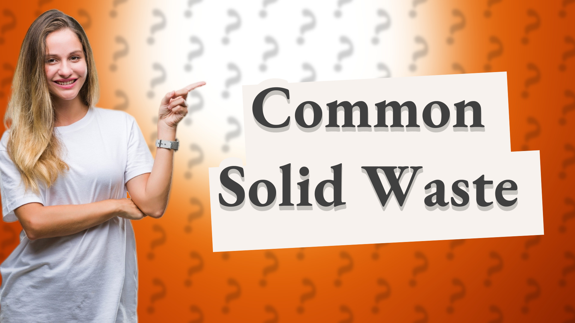 Common Solid Waste