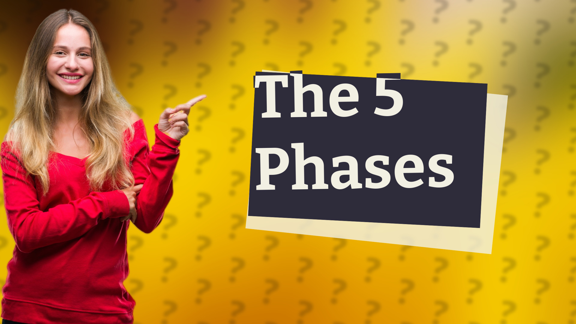 The 5 Phases