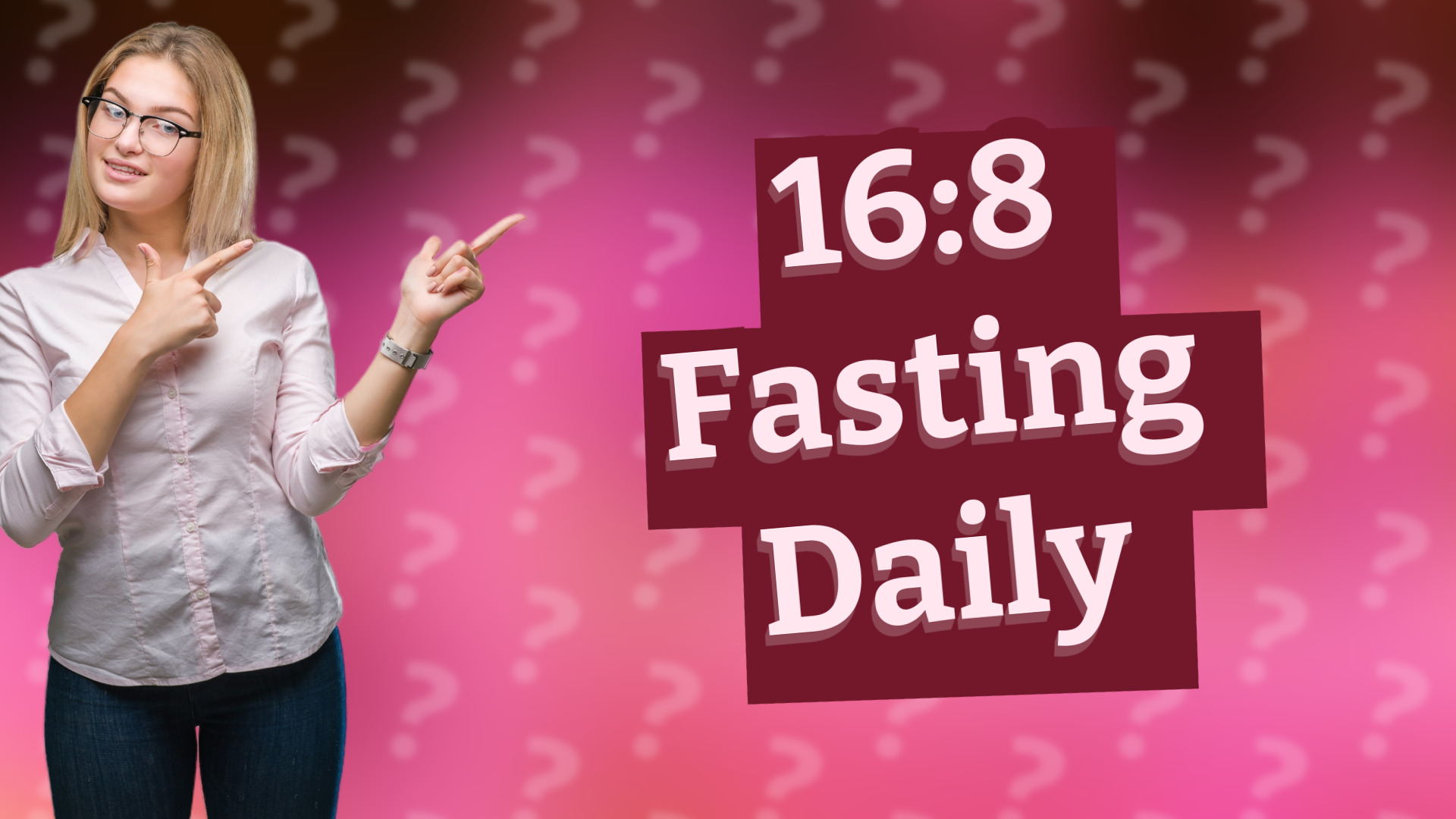 16:8 Fasting Daily