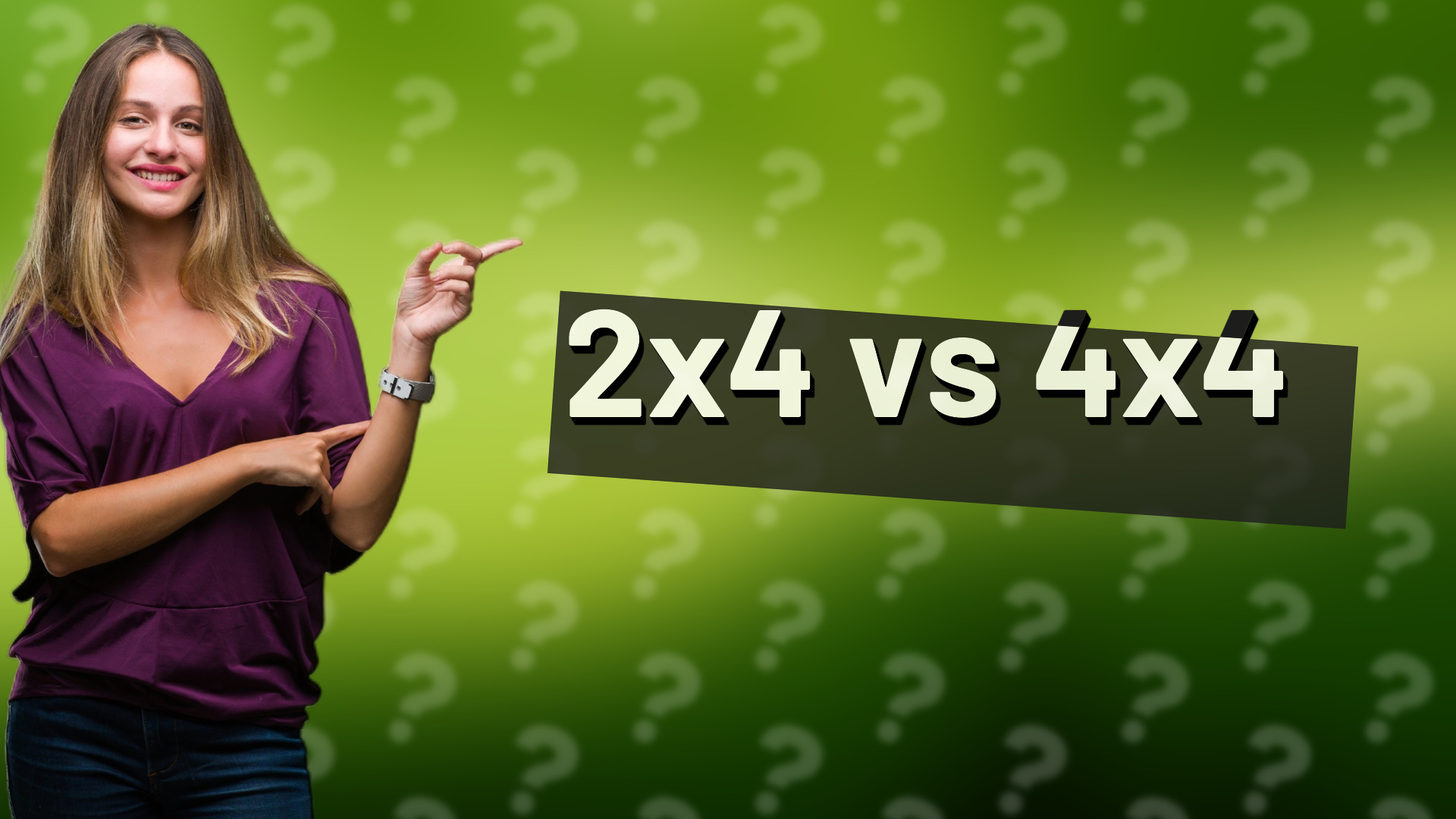 2x4 vs 4x4