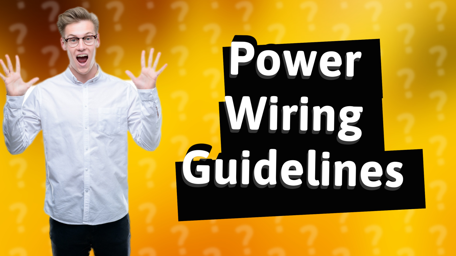 Power Wiring Guidelines
