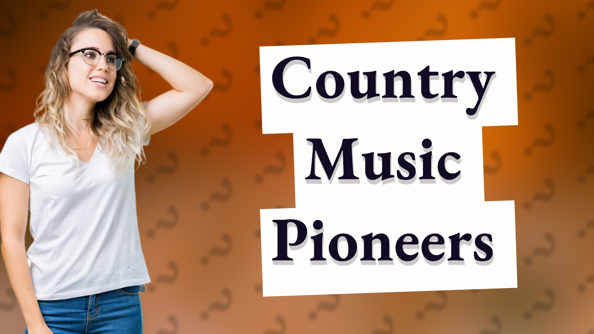 Country Music Pioneers
