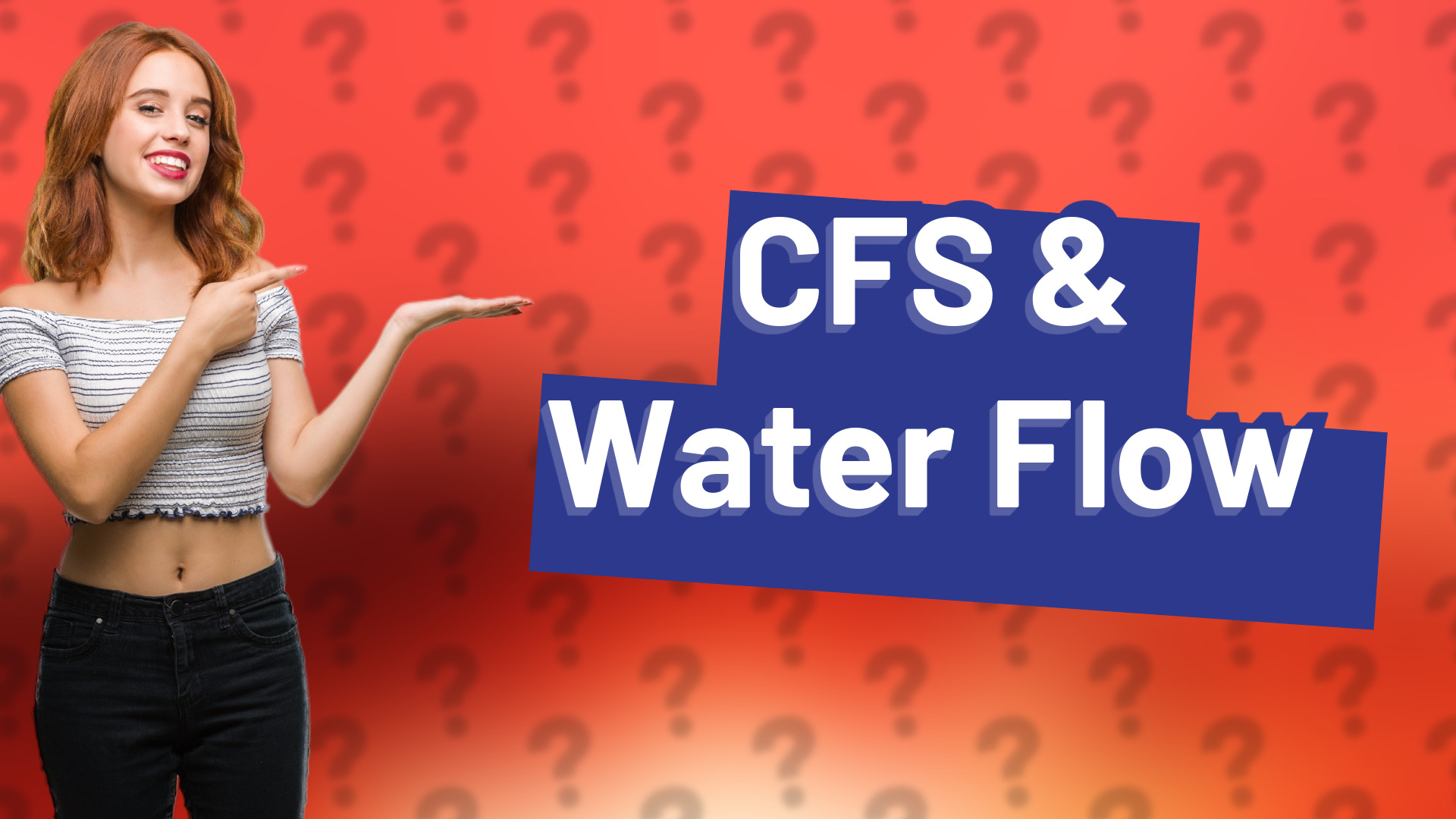 CFS & Water Flow