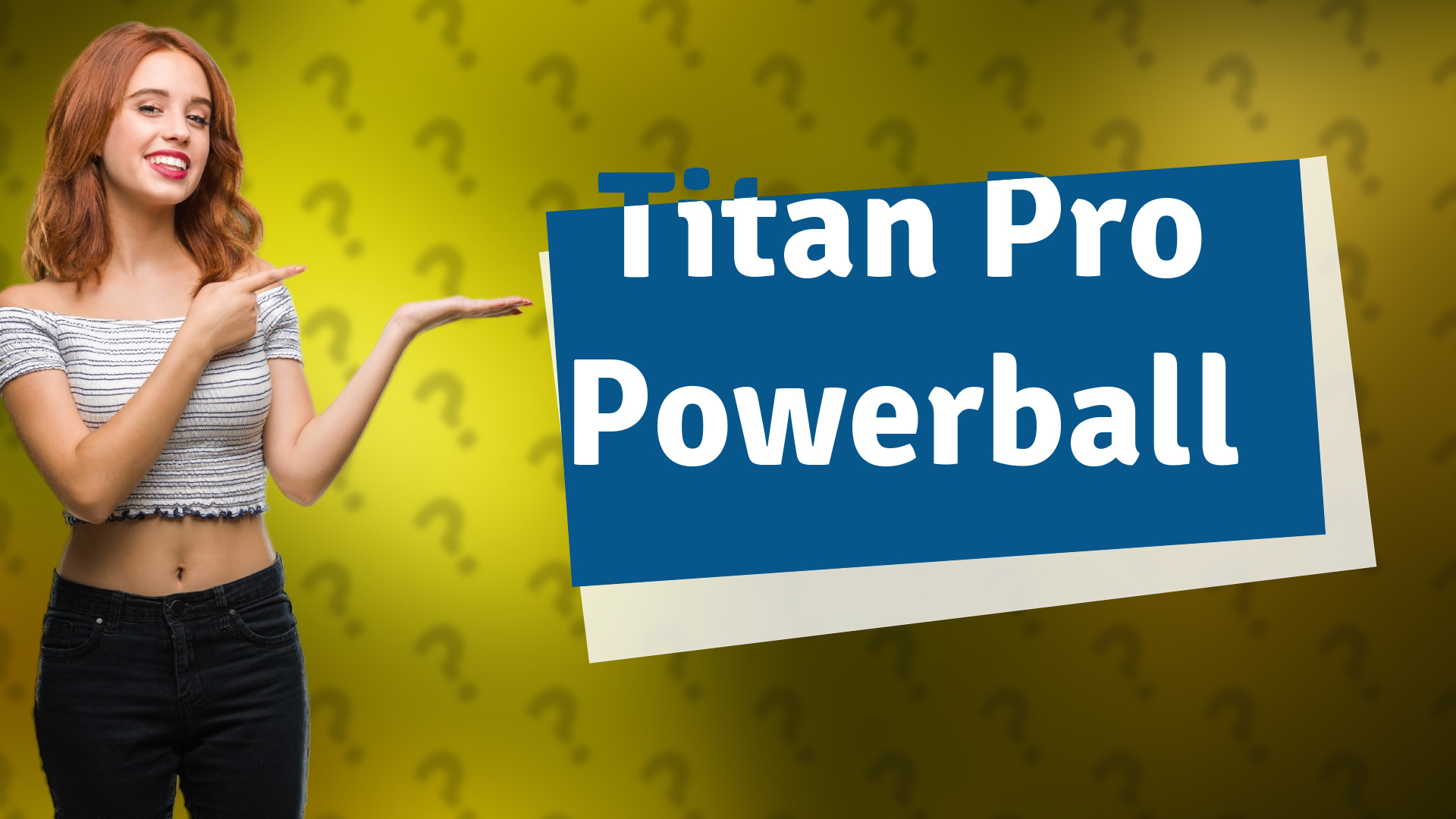 Titan Pro Powerball