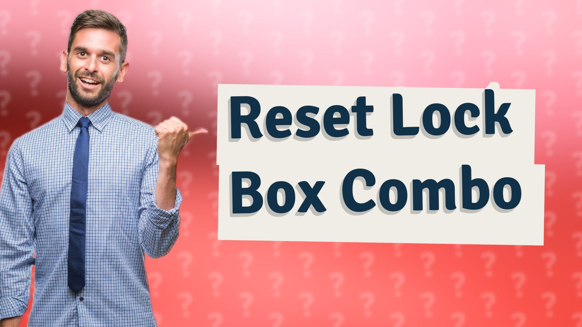 Reset Lock Box Combo