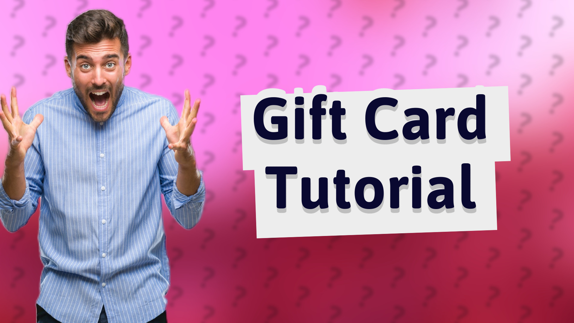 Gift Card Tutorial