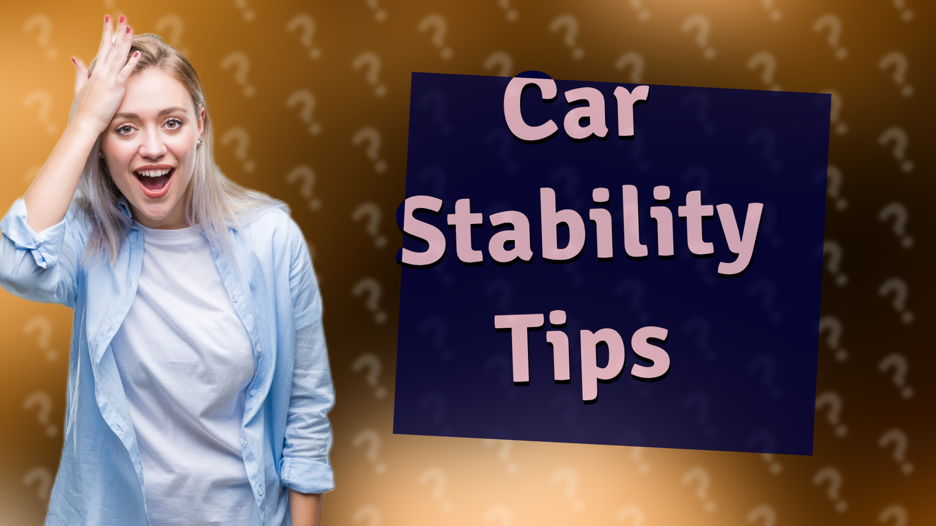 Car Stability Tips