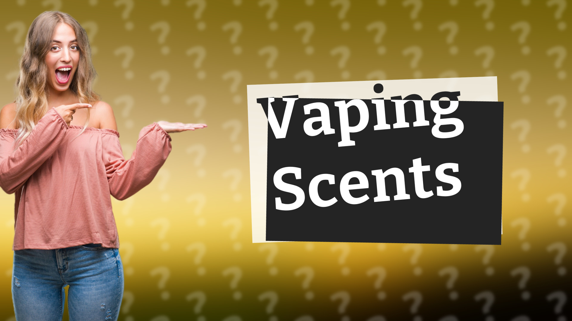 Vaping Scents