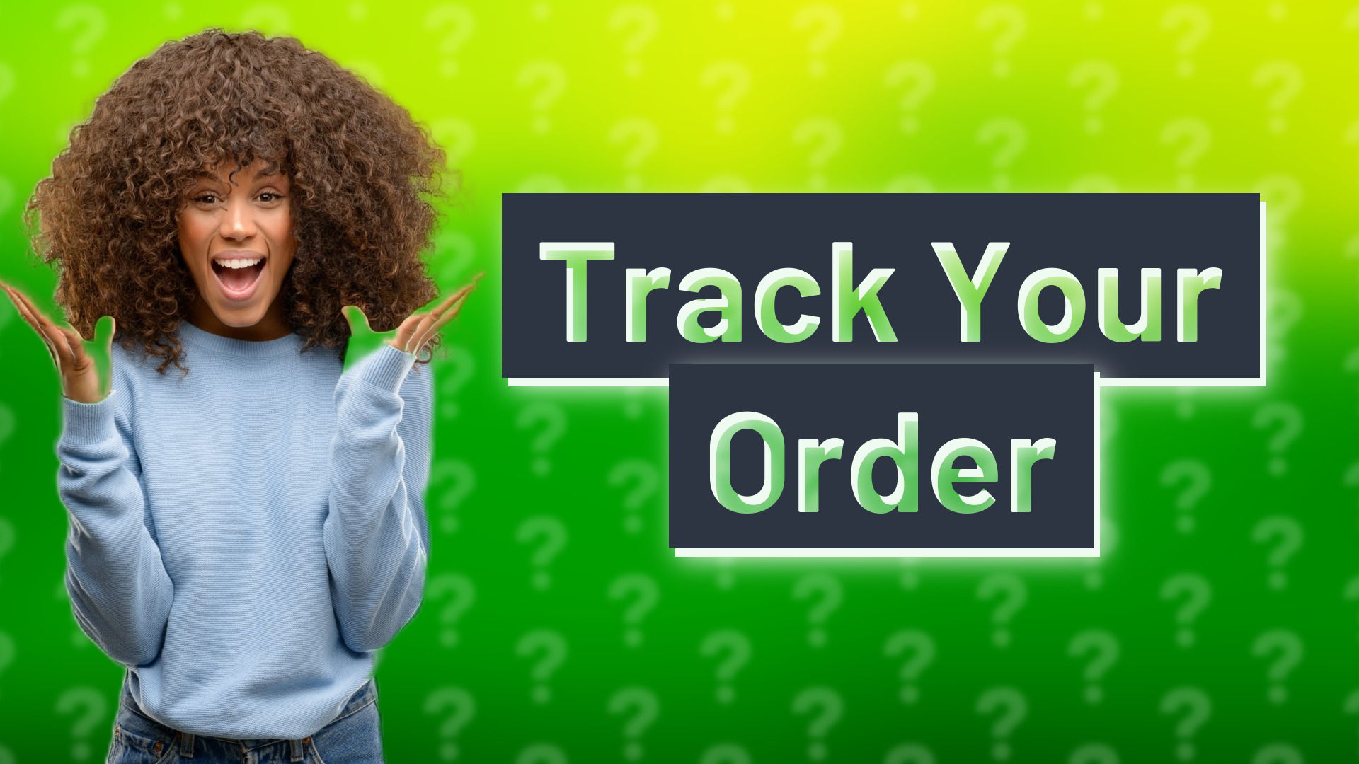 Track Your Order