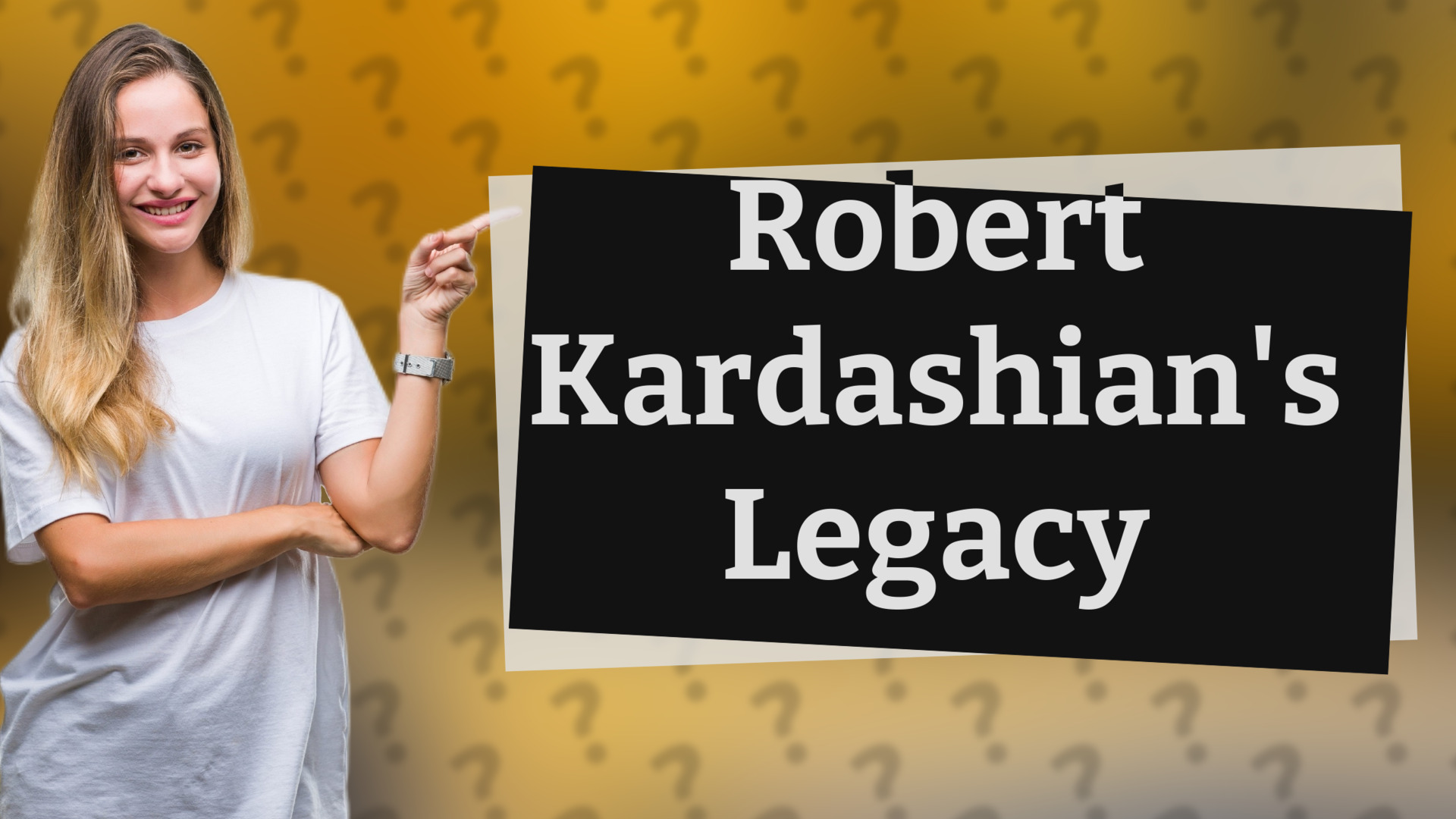 Robert Kardashian's Legacy