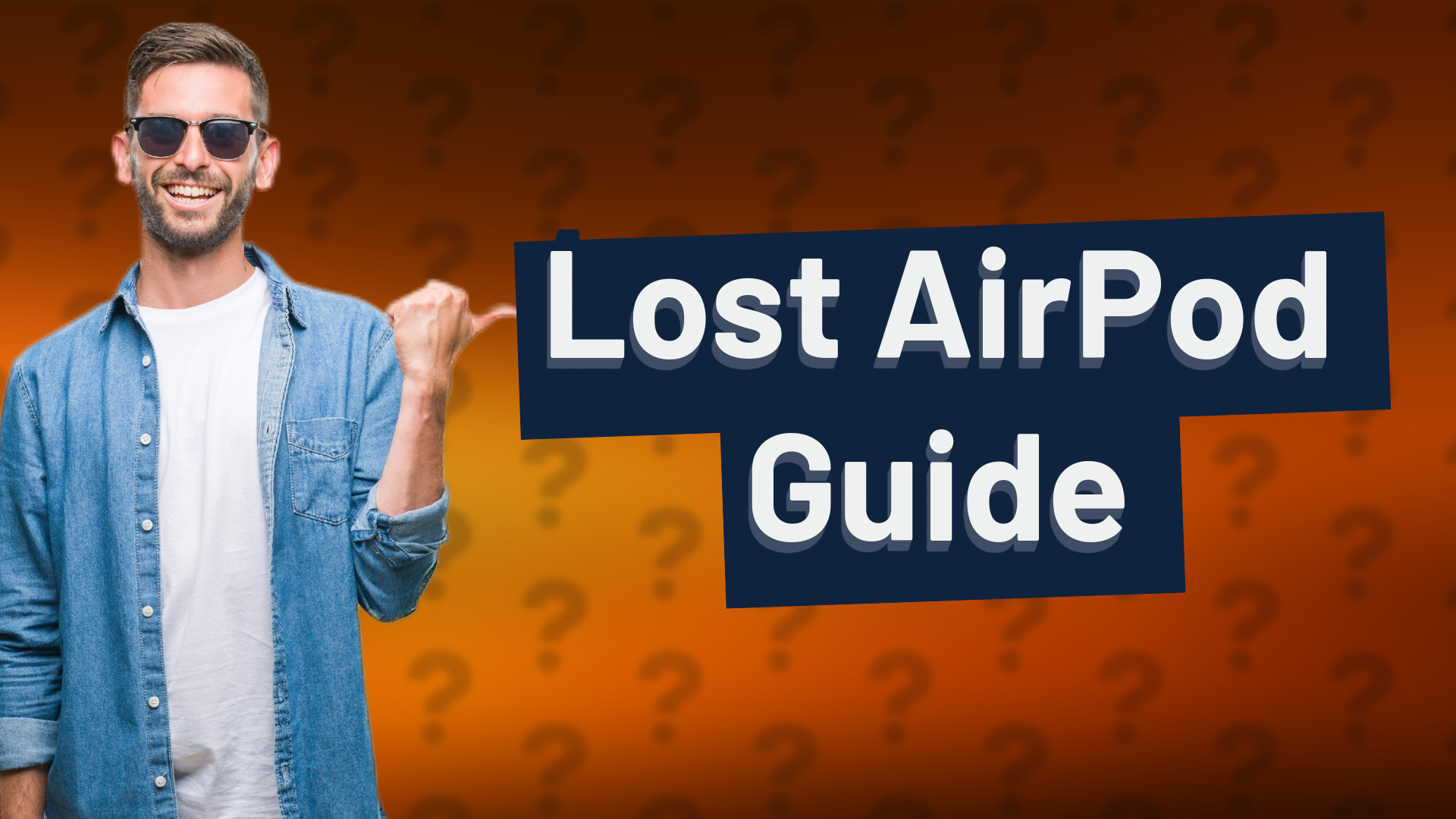 Lost AirPod Guide