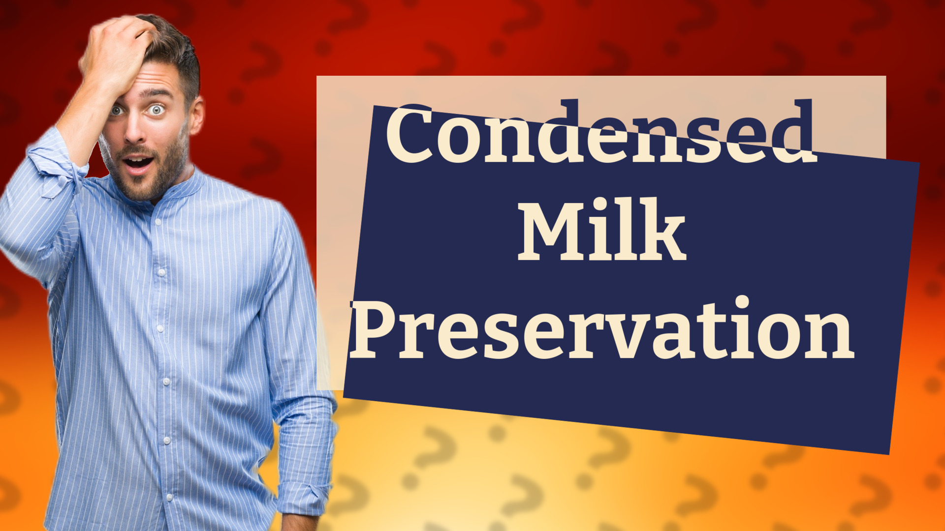 Condensed Milk Preservation