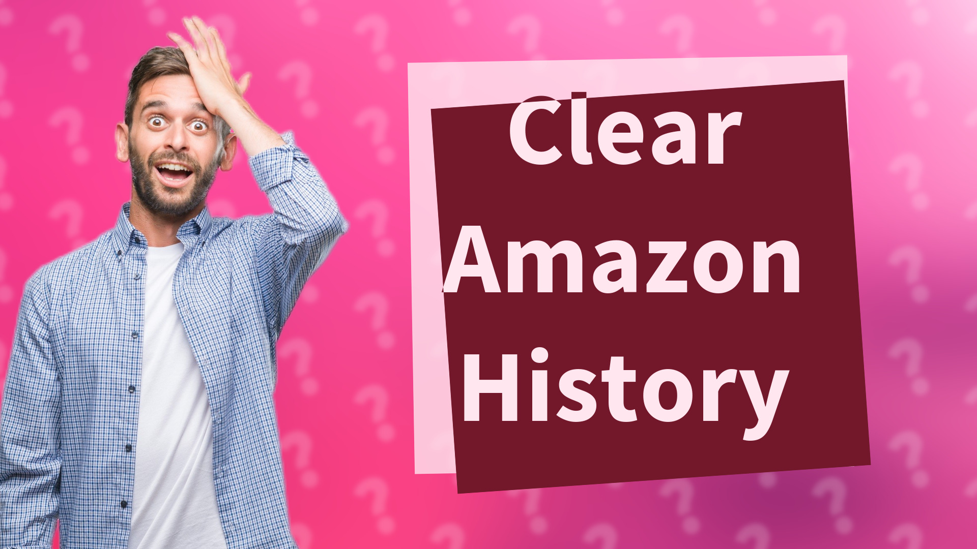 Clear Amazon History