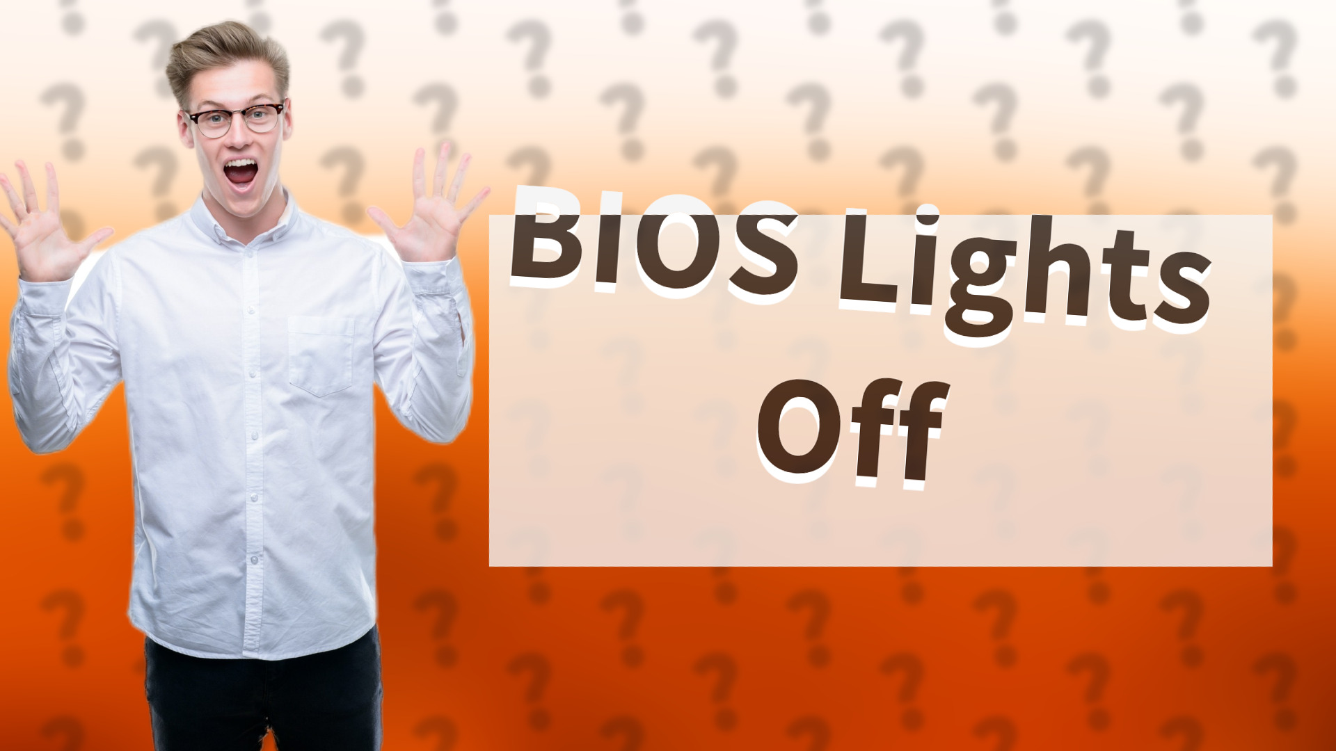 BIOS Lights Off