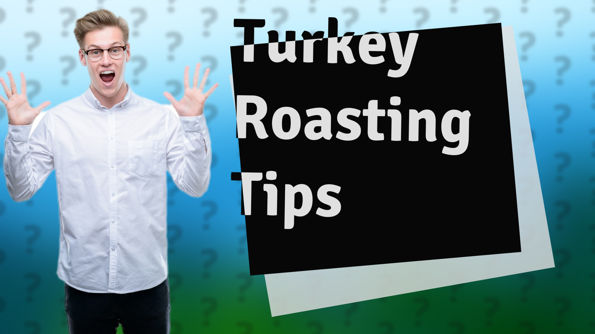 Turkey Roasting Tips