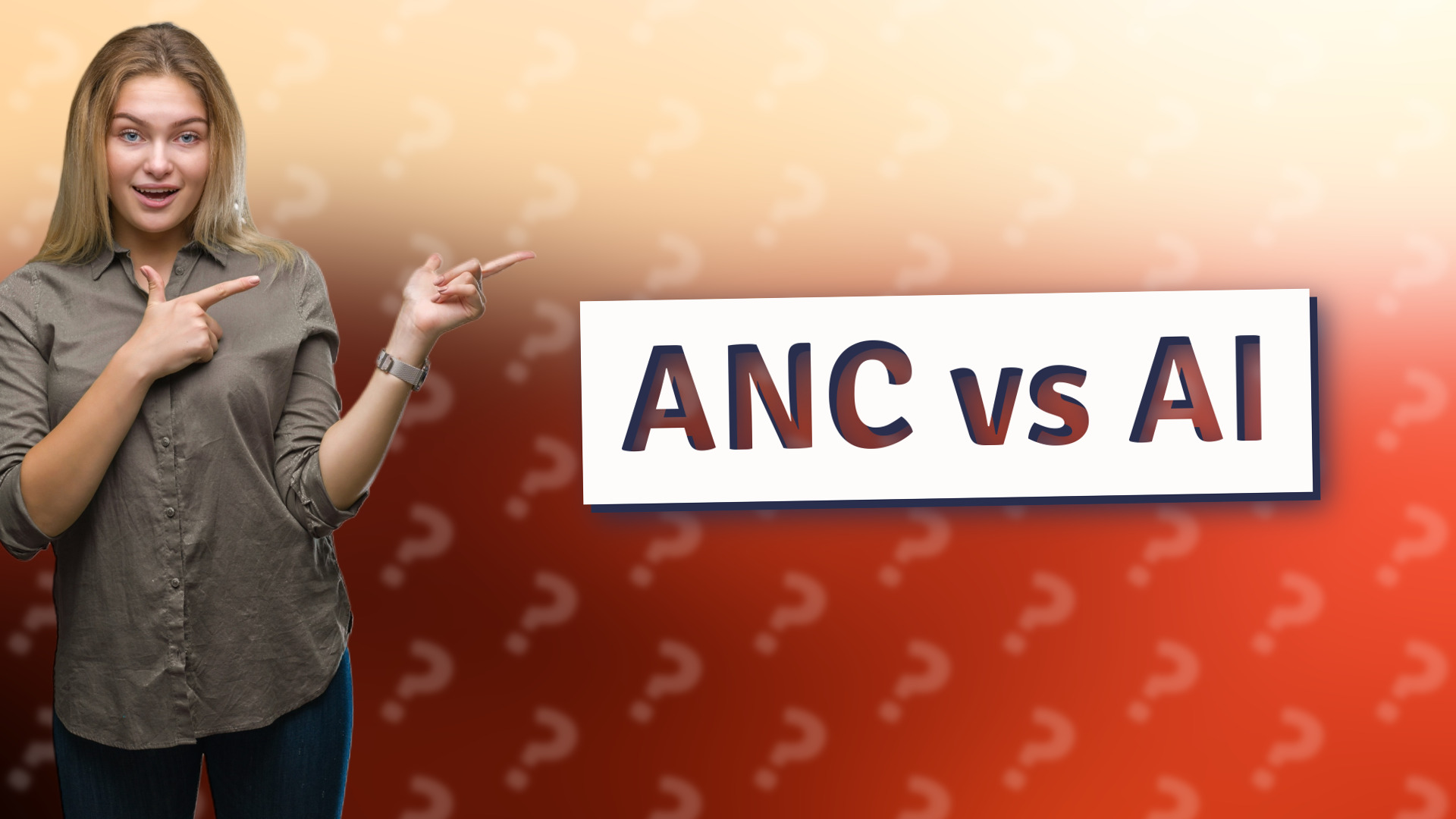 ANC vs AI