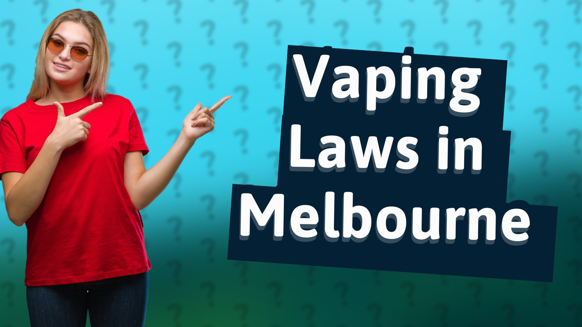 Vaping Laws in Melbourne
