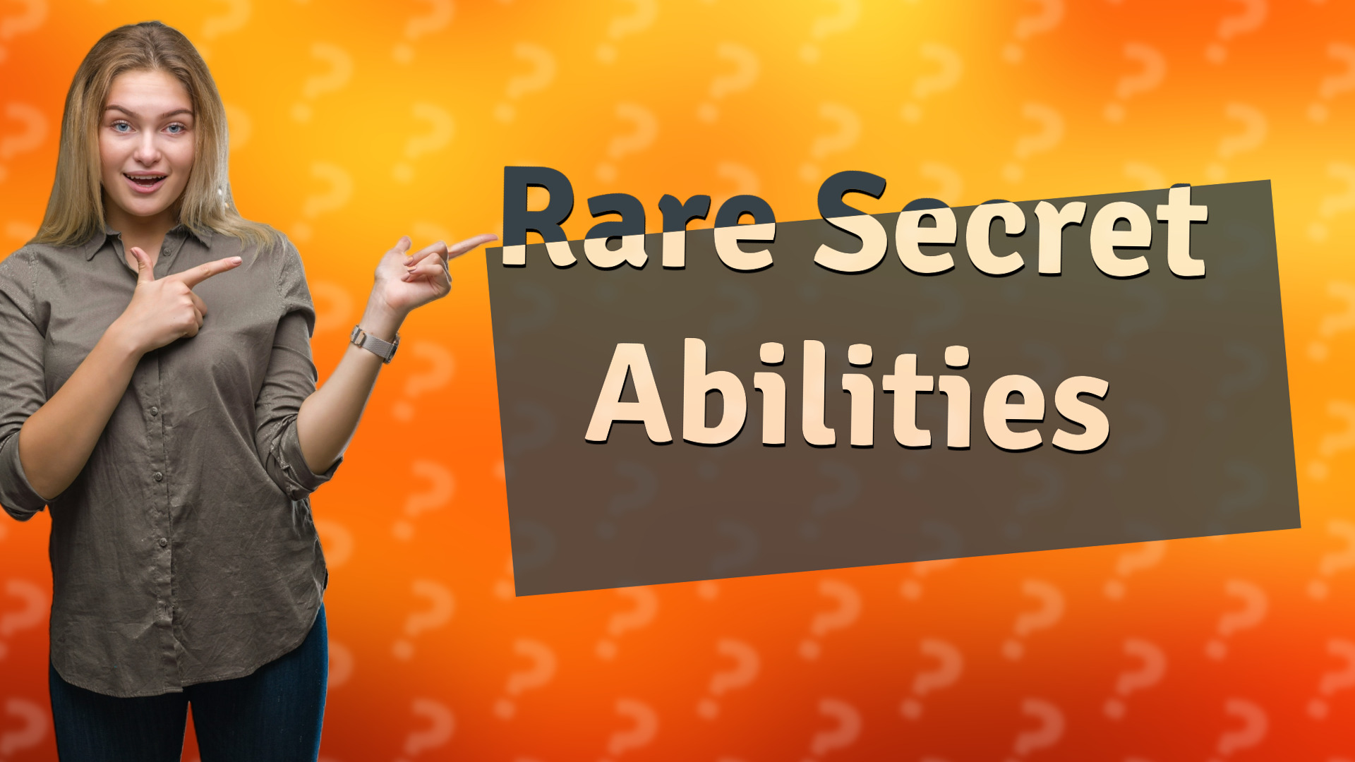 Rare Secret Abilities
