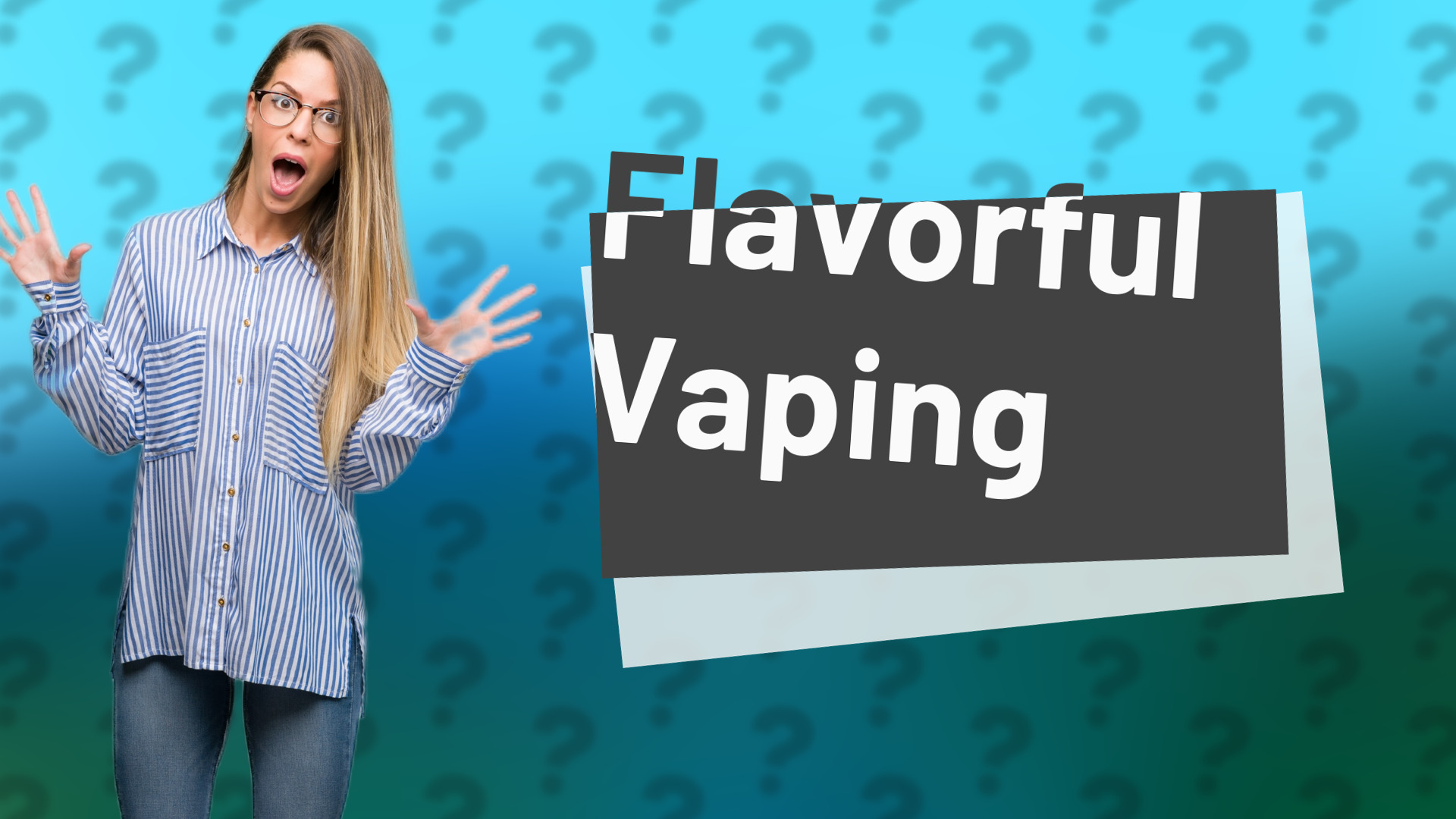 Flavorful Vaping
