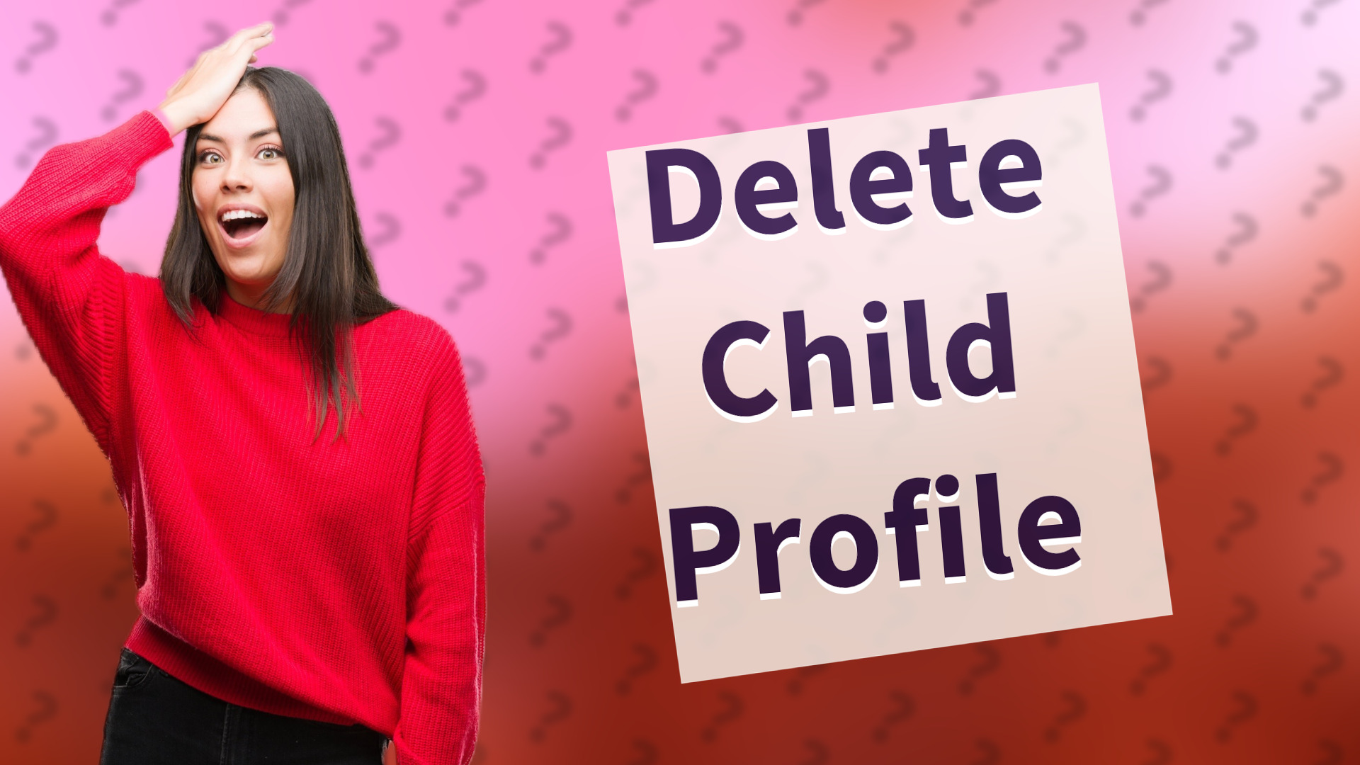 Delete Child Profile