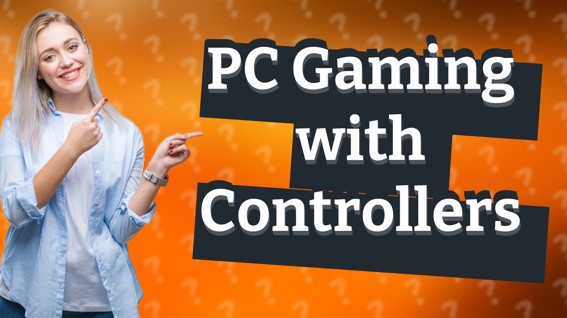 PC Gaming with Controllers