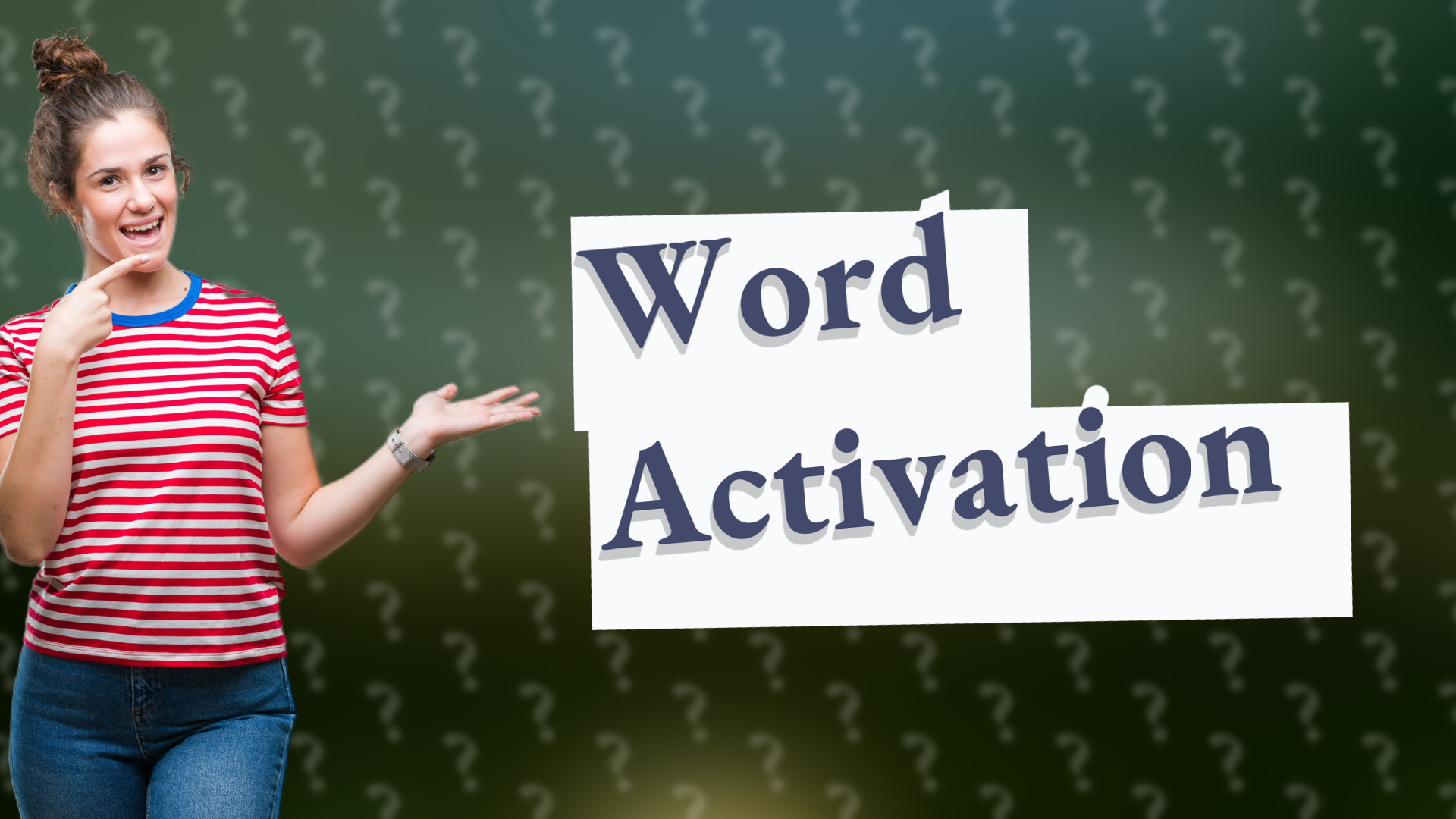 Word Activation