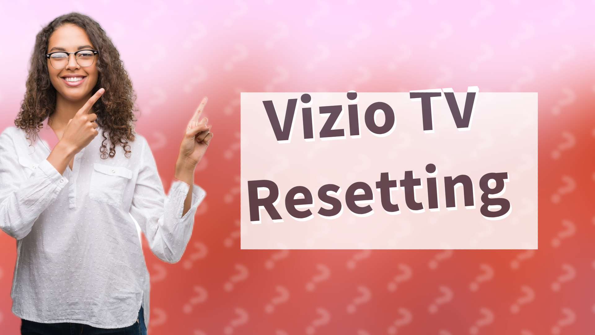 Vizio TV Resetting