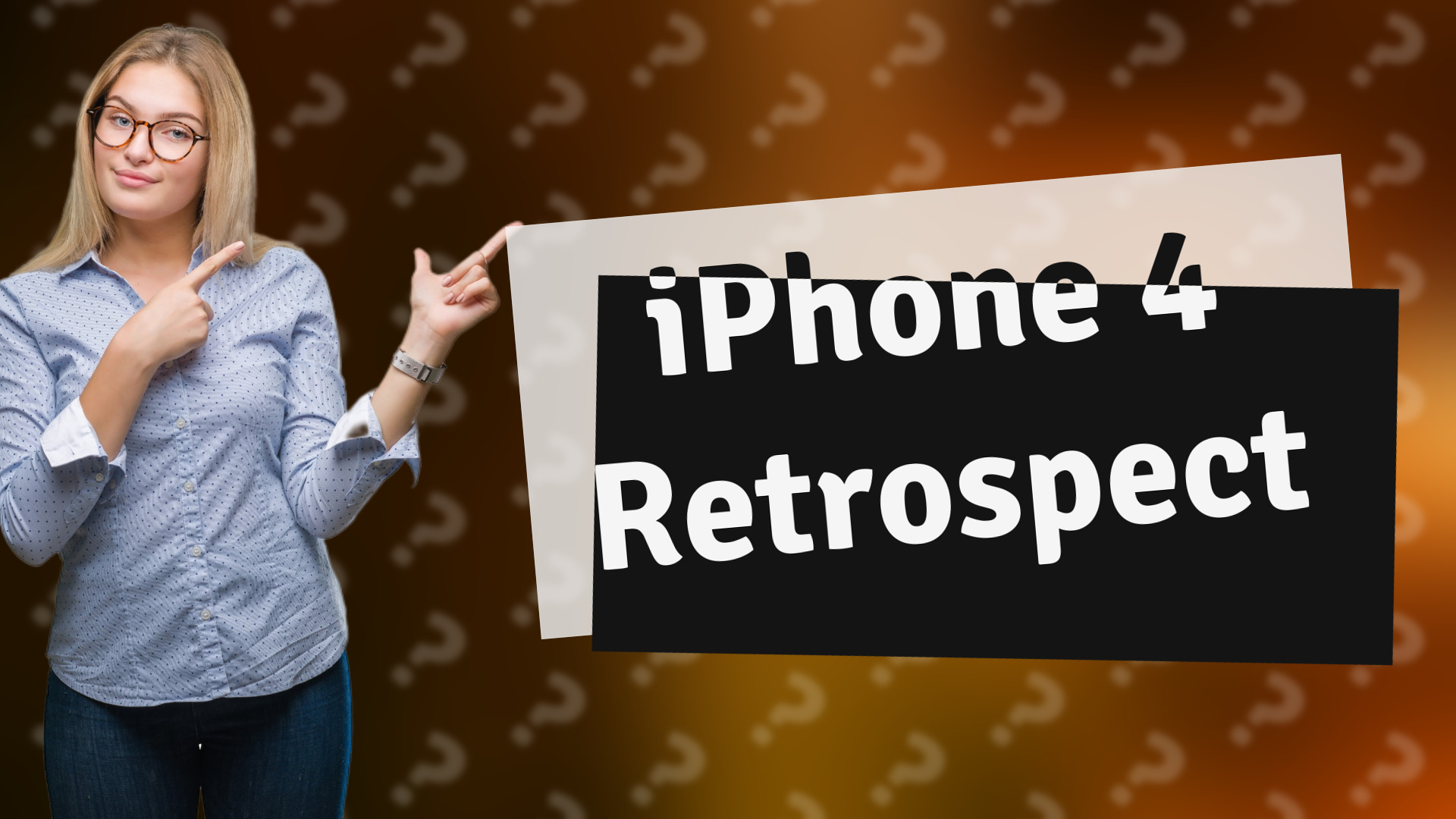 iPhone 4 Retrospect