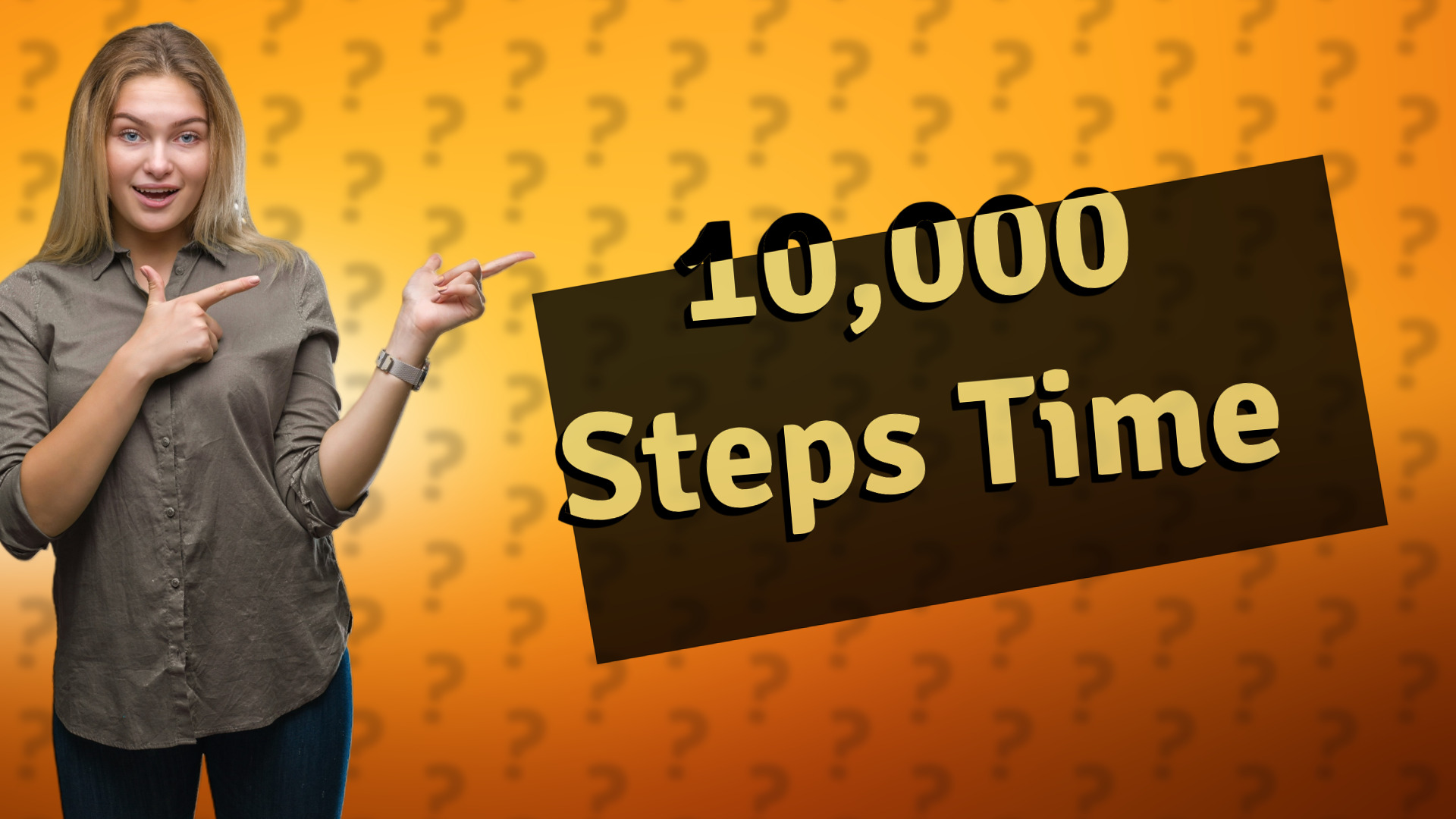 10,000 Steps Time