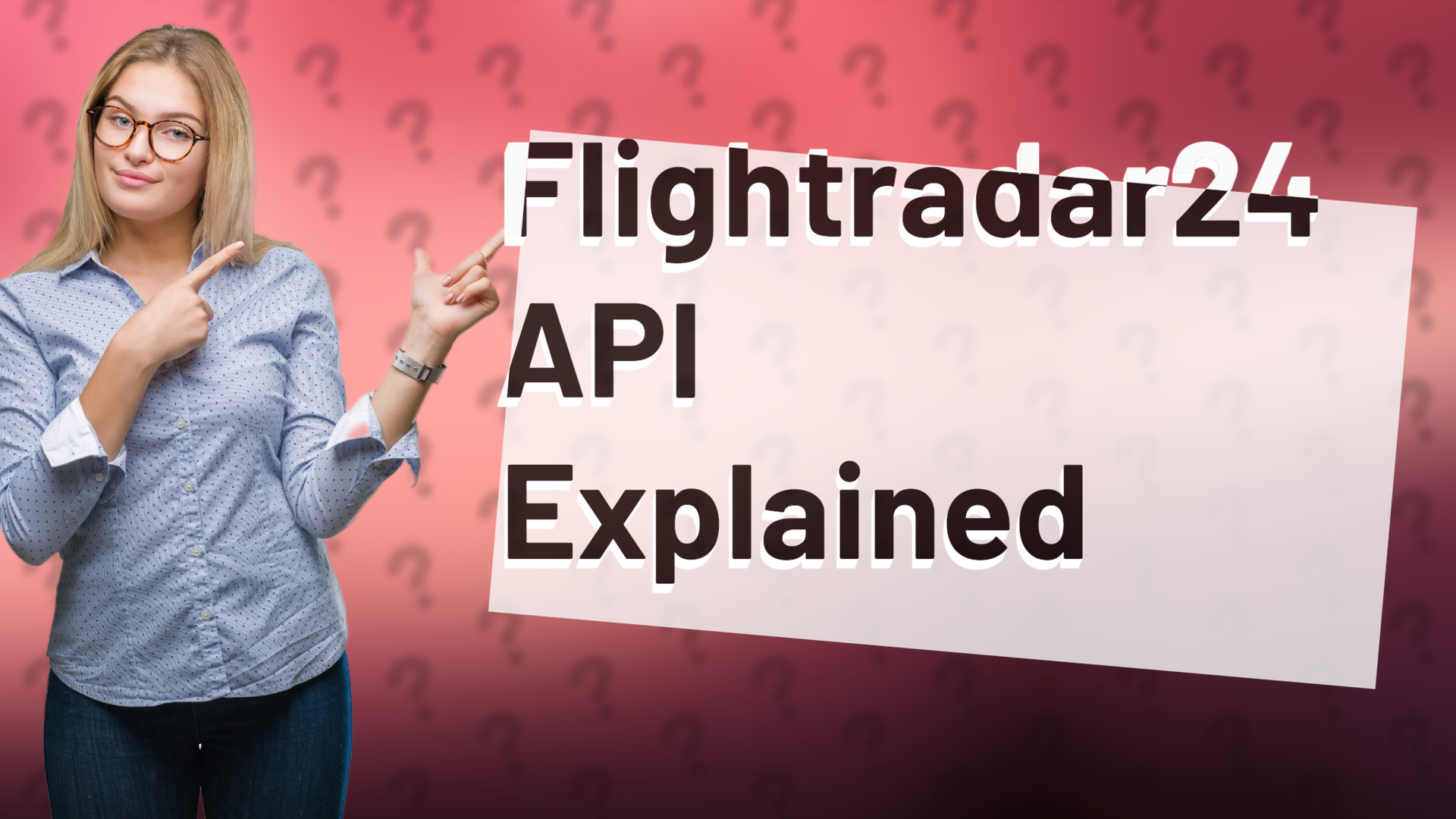 Flightradar24 API Explained