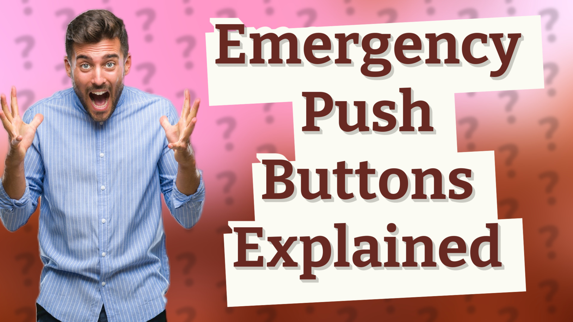 Emergency Push Buttons Explained